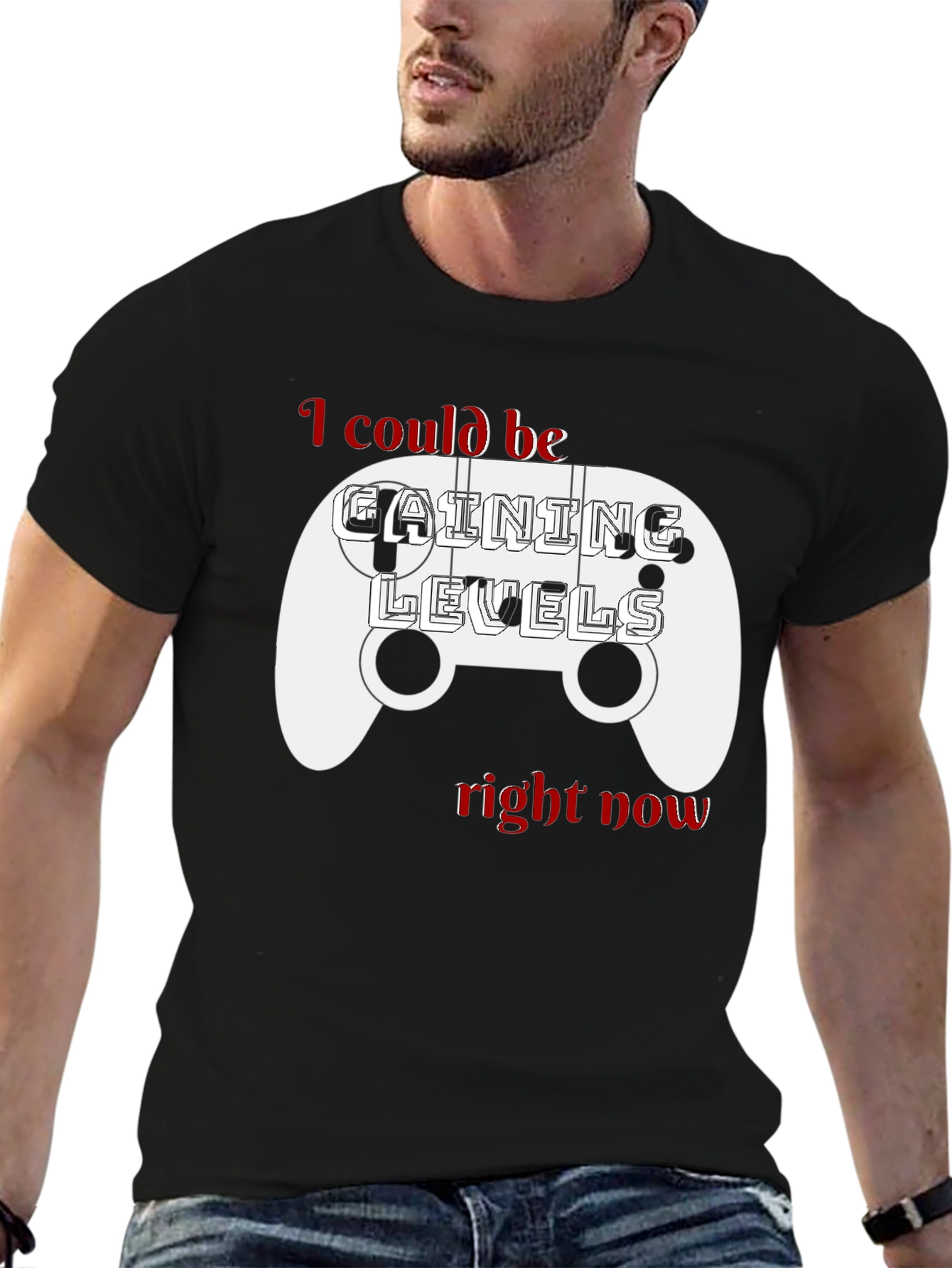 Gamer T-Shirt - I Could Be Gaining Levels