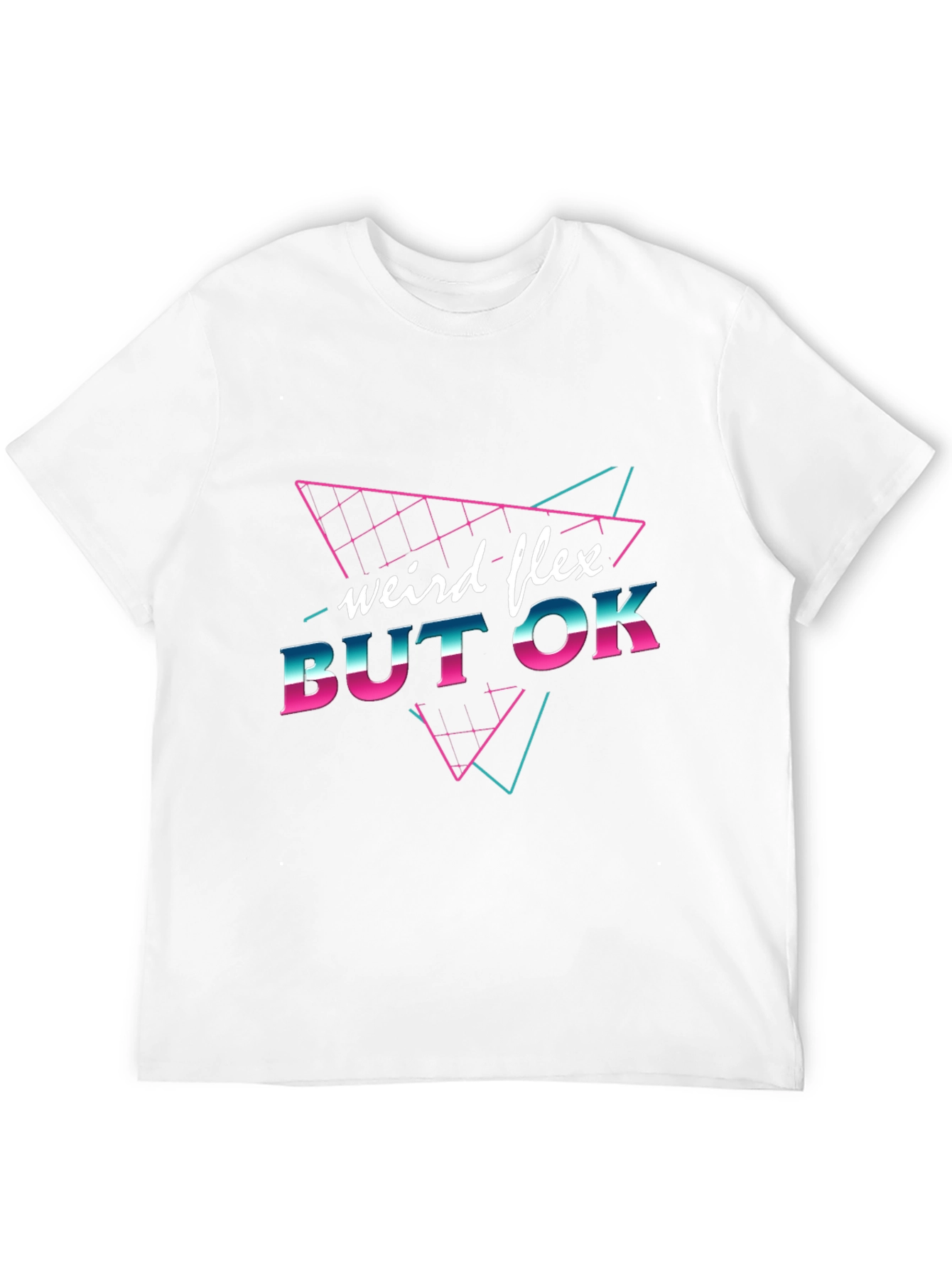 Weird Flex But OK Black Graphic T-Shirt