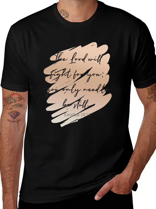 The Lord Will Fight For You T-Shirt