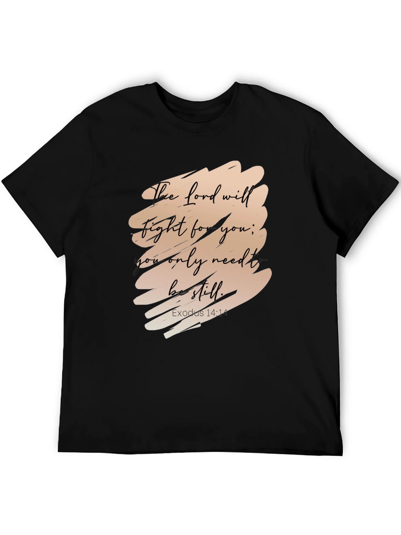 The Lord Will Fight For You T-Shirt