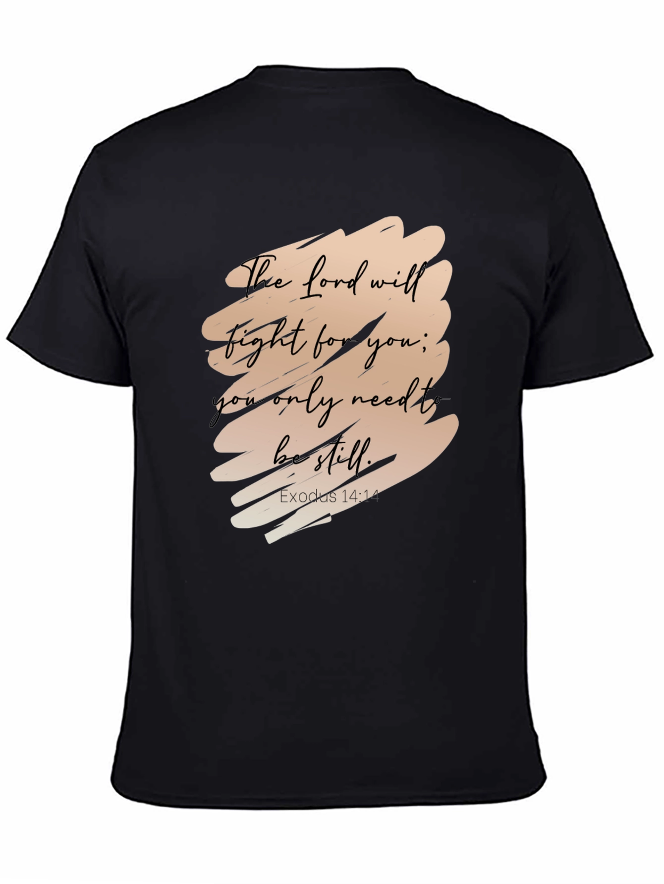 The Lord Will Fight For You T-Shirt