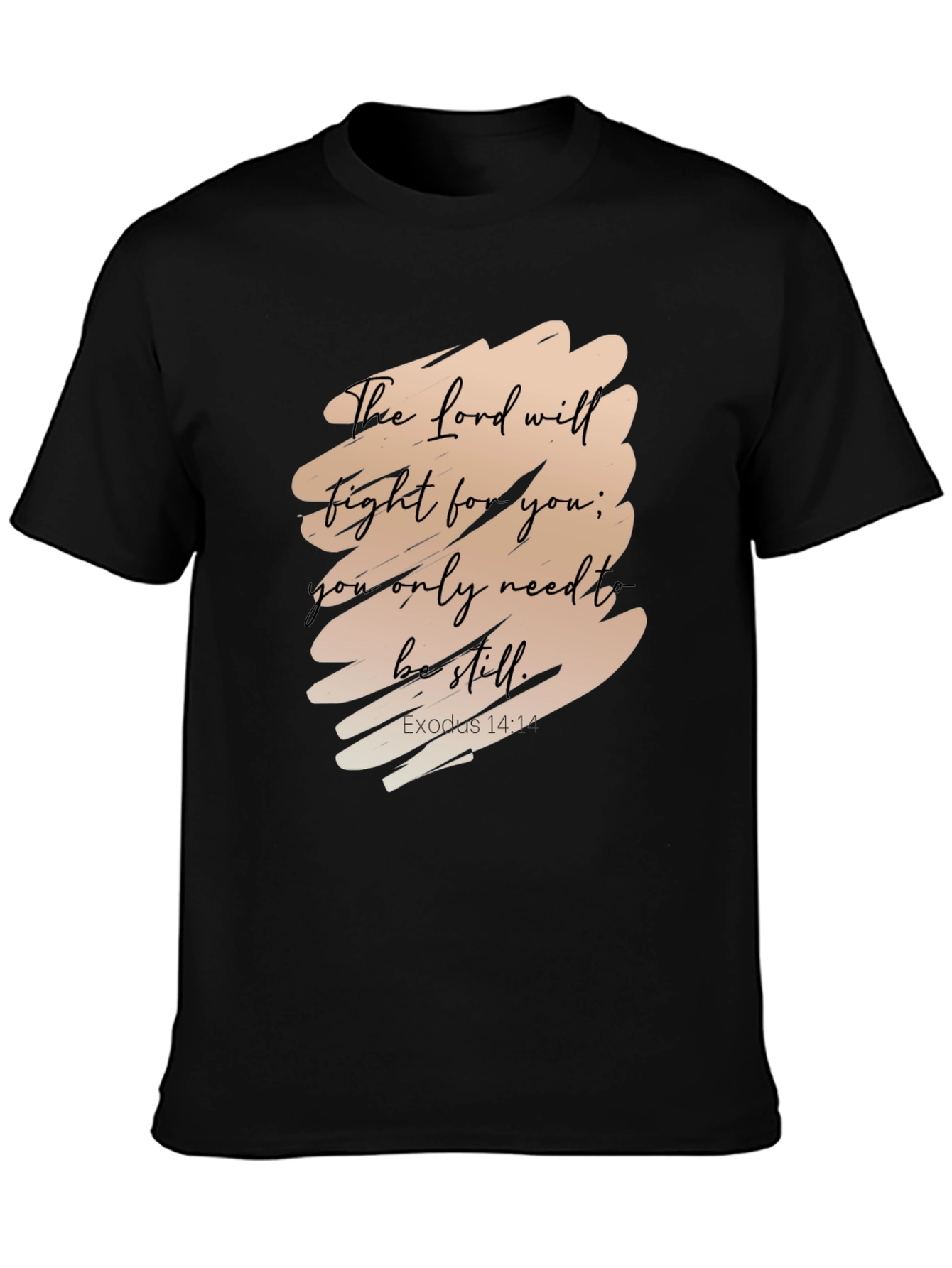 The Lord Will Fight For You T-Shirt