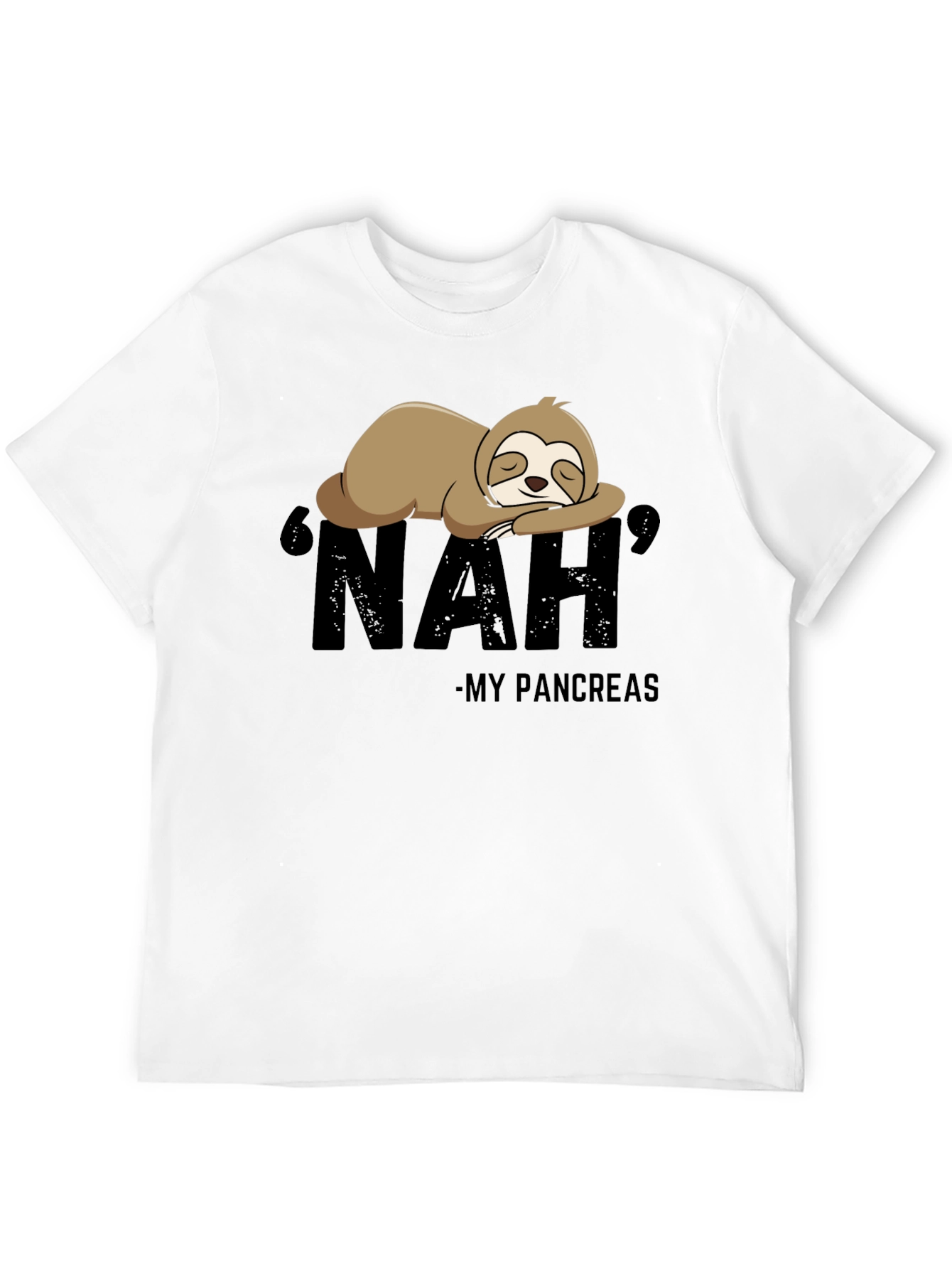 Nah My Pancreas Sloth T-Shirt