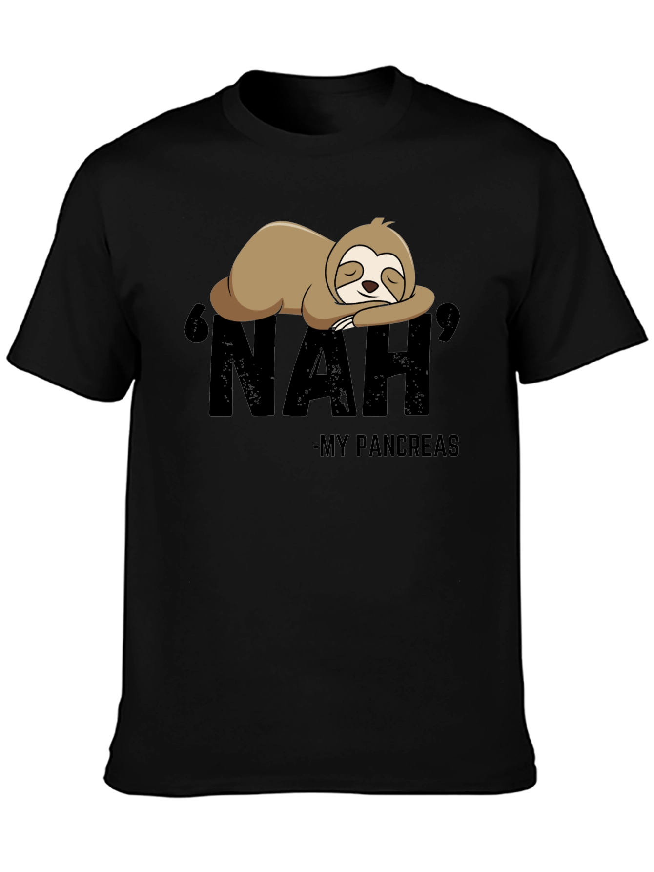 Nah My Pancreas Sloth T-Shirt