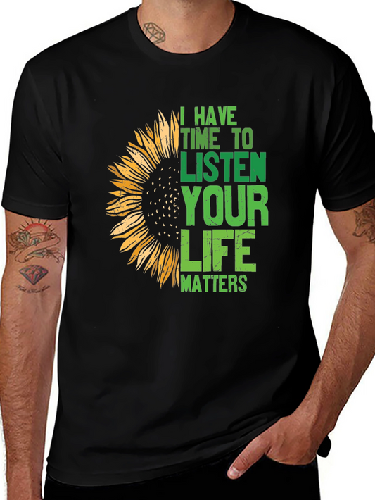 Sunflower Listen Your Life Matters Graphic T-Shirt