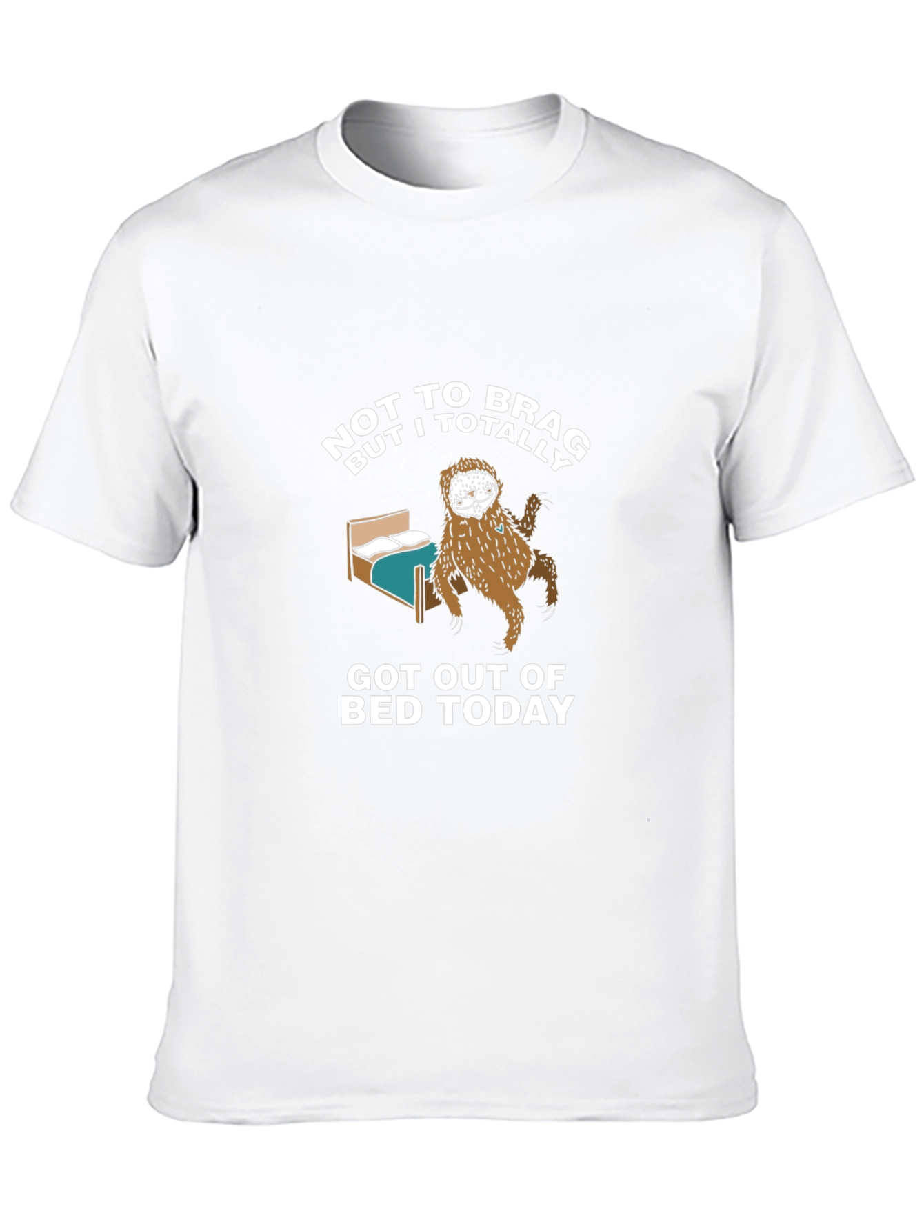 Funny Sloth Got Out of Bed T-Shirt
