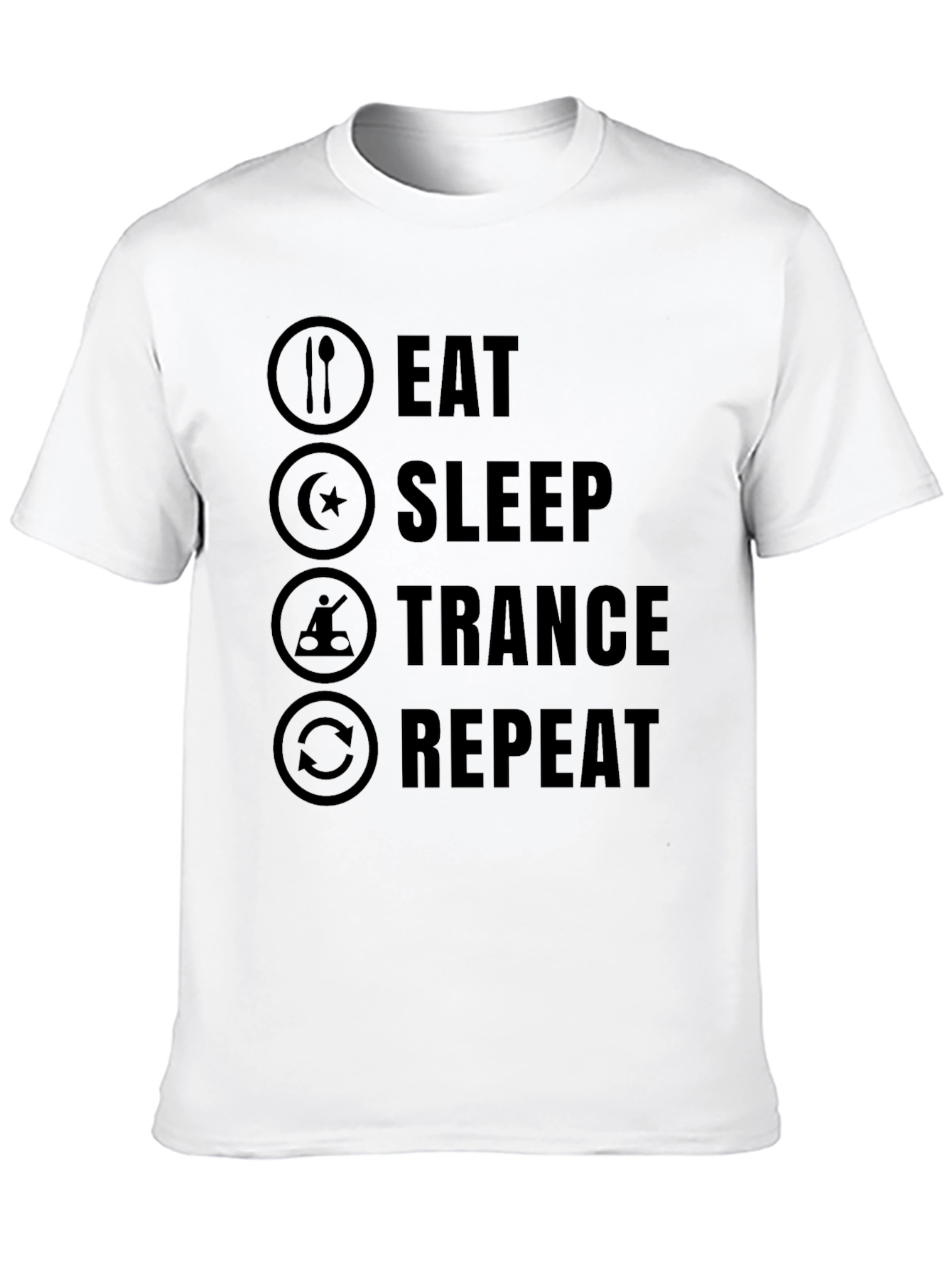 Eat Sleep Trance Repeat Black Graphic T-Shirt