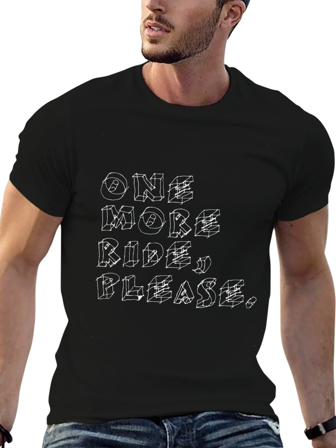 One More Ride Please - Graphic Tee