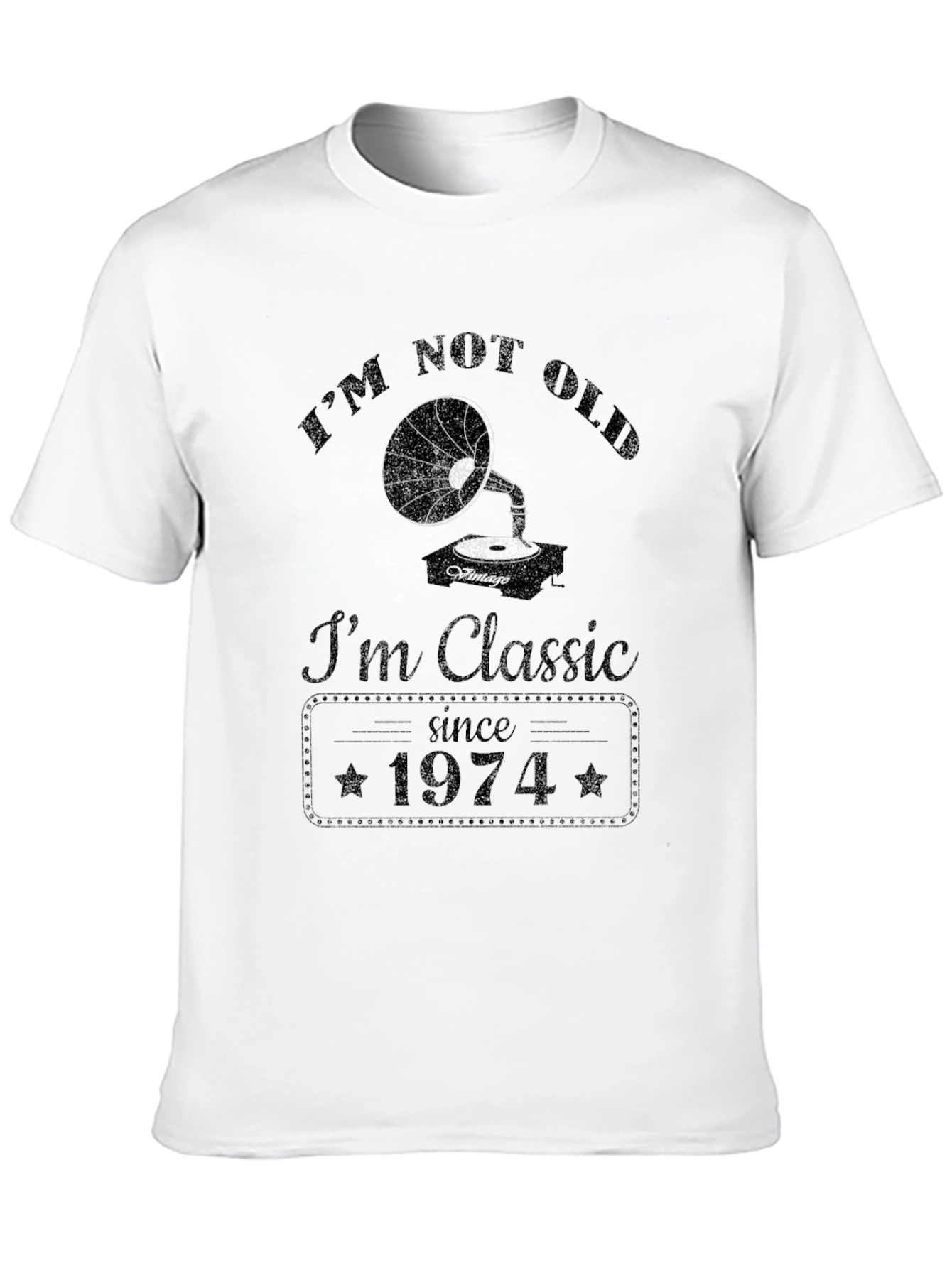 Im Not Old Im Classic Since 1974 Graphic Tee