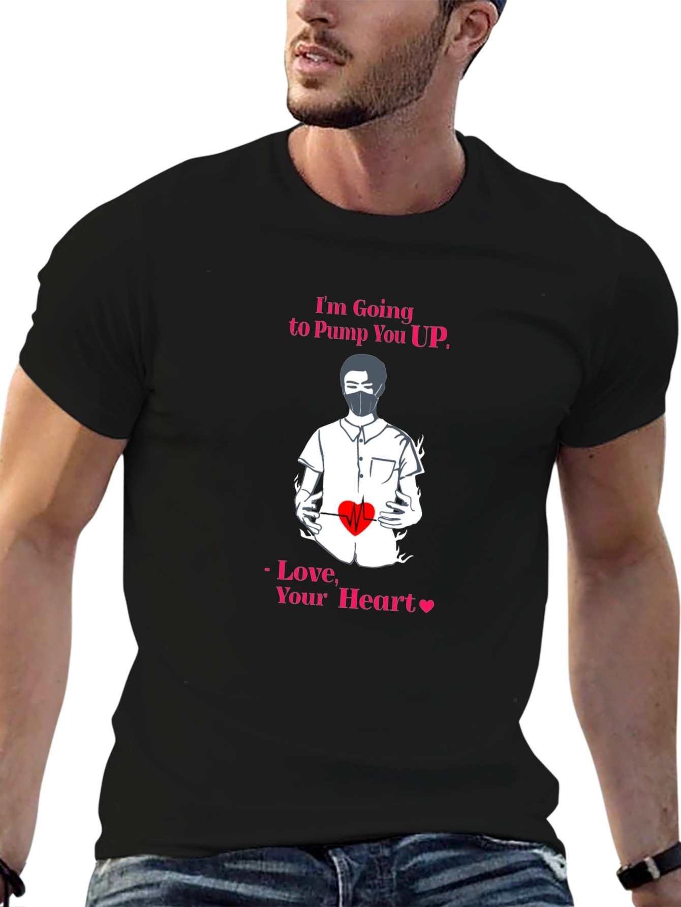 Im Going to Pump You Up Graphic Tee