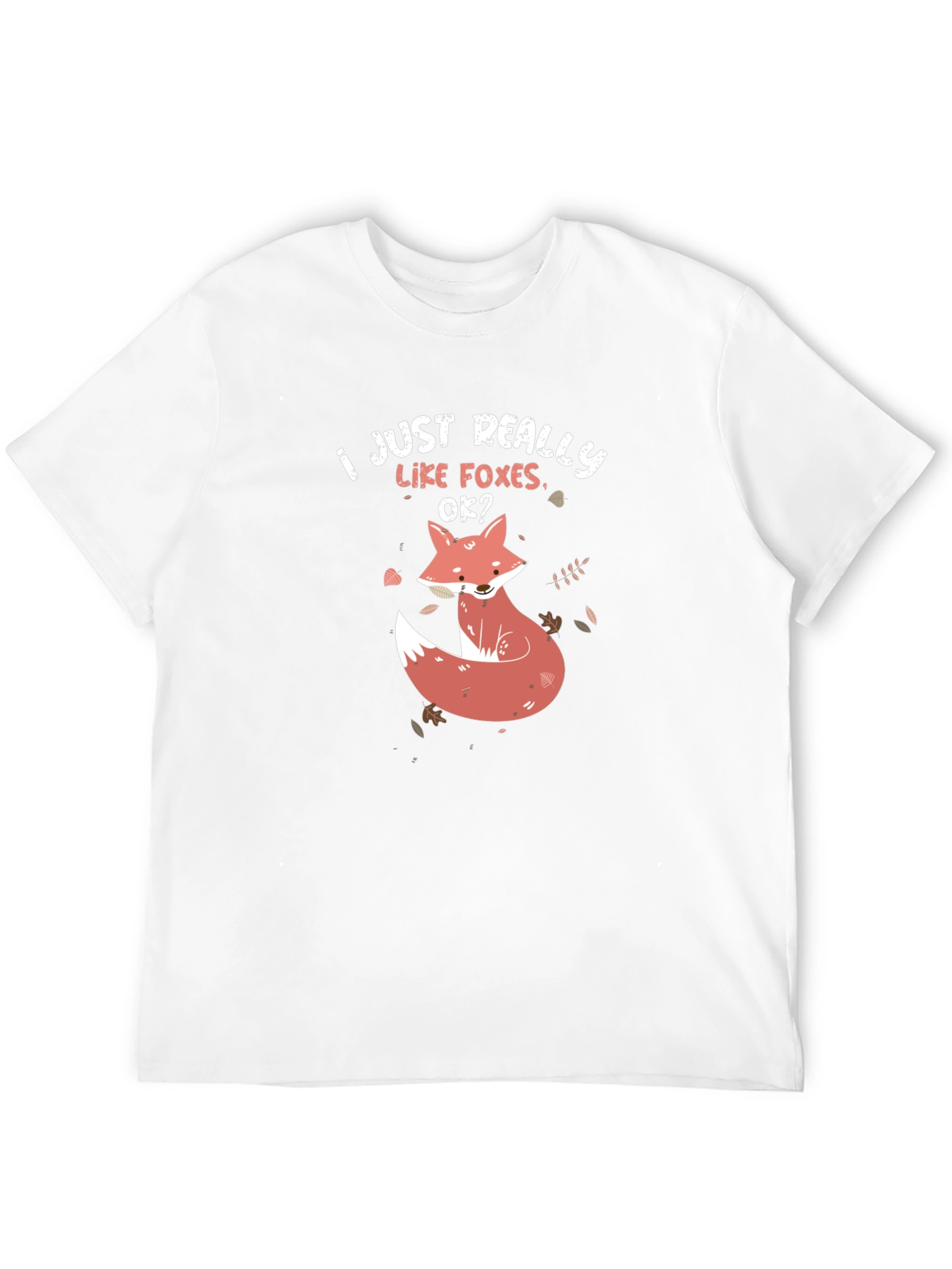 I Just Really Like Foxes T-Shirt