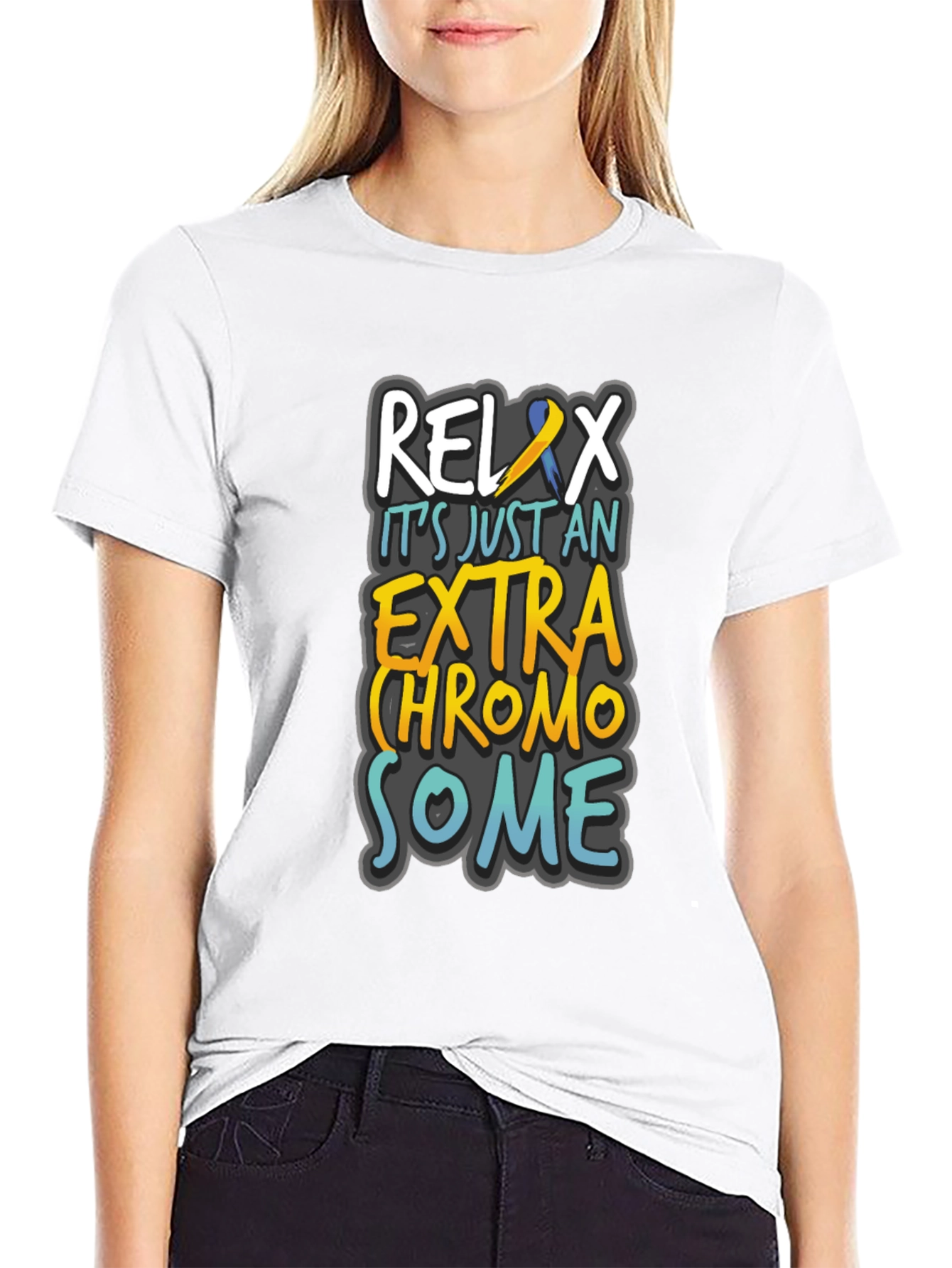 Relax Extra Chromosome Awareness T-Shirt