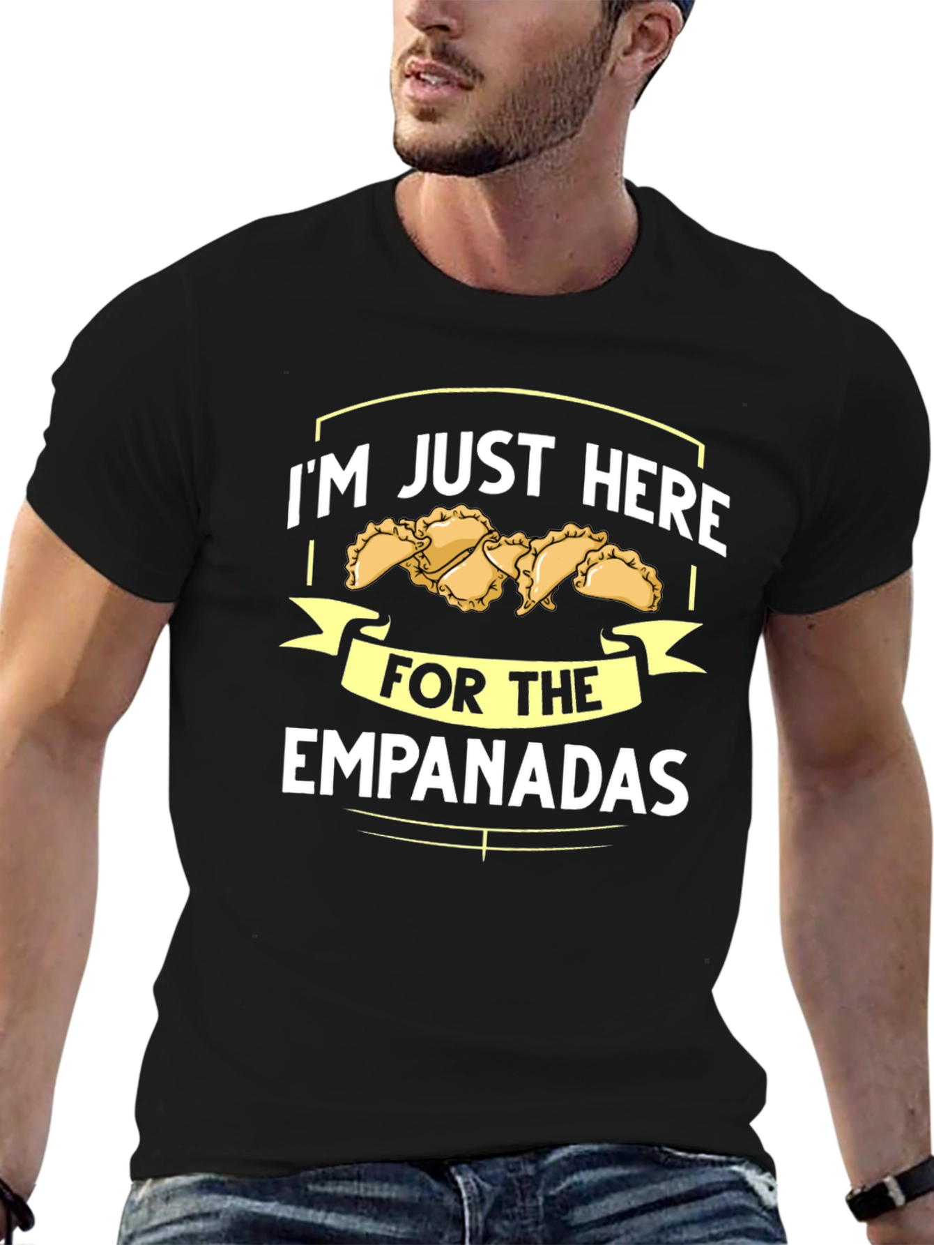 Im Just Here For The Empanadas T-Shirt