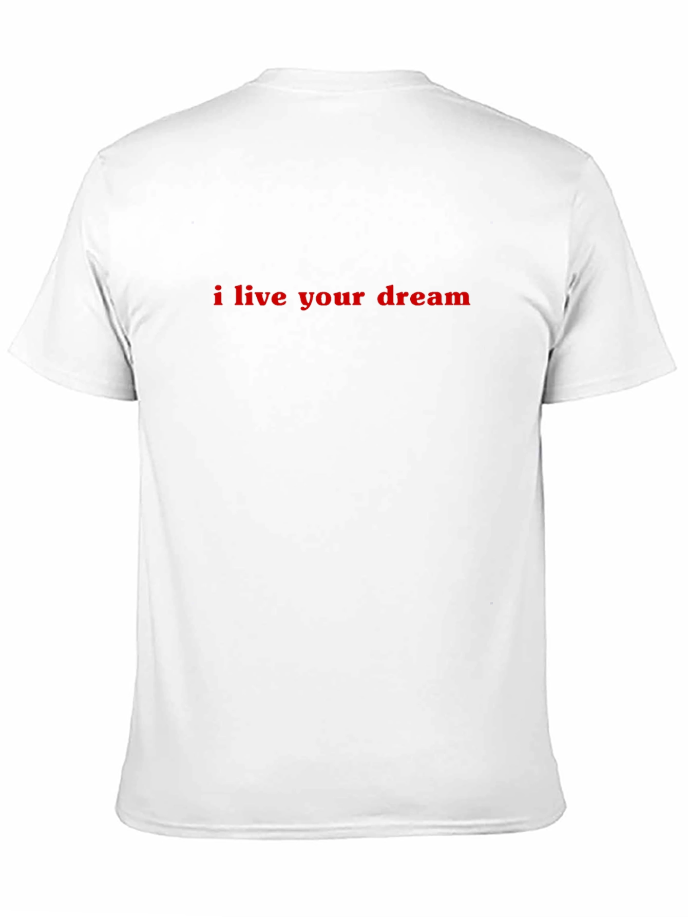 I Live Your Dream Black T-Shirt