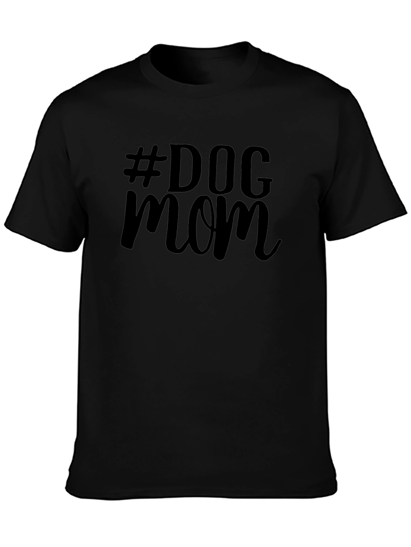 #Dog Mom Graphic Tee - Black Unisex T-Shirt