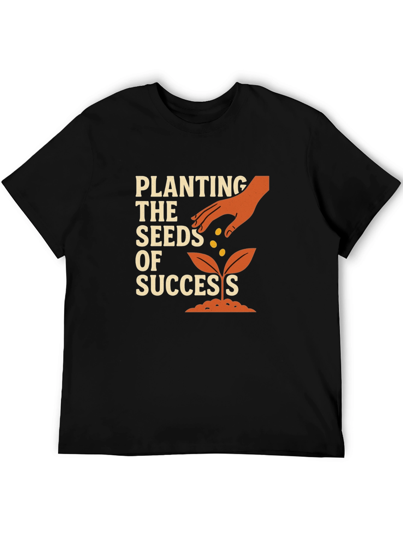 Planting Seeds of Success Graphic T-Shirt