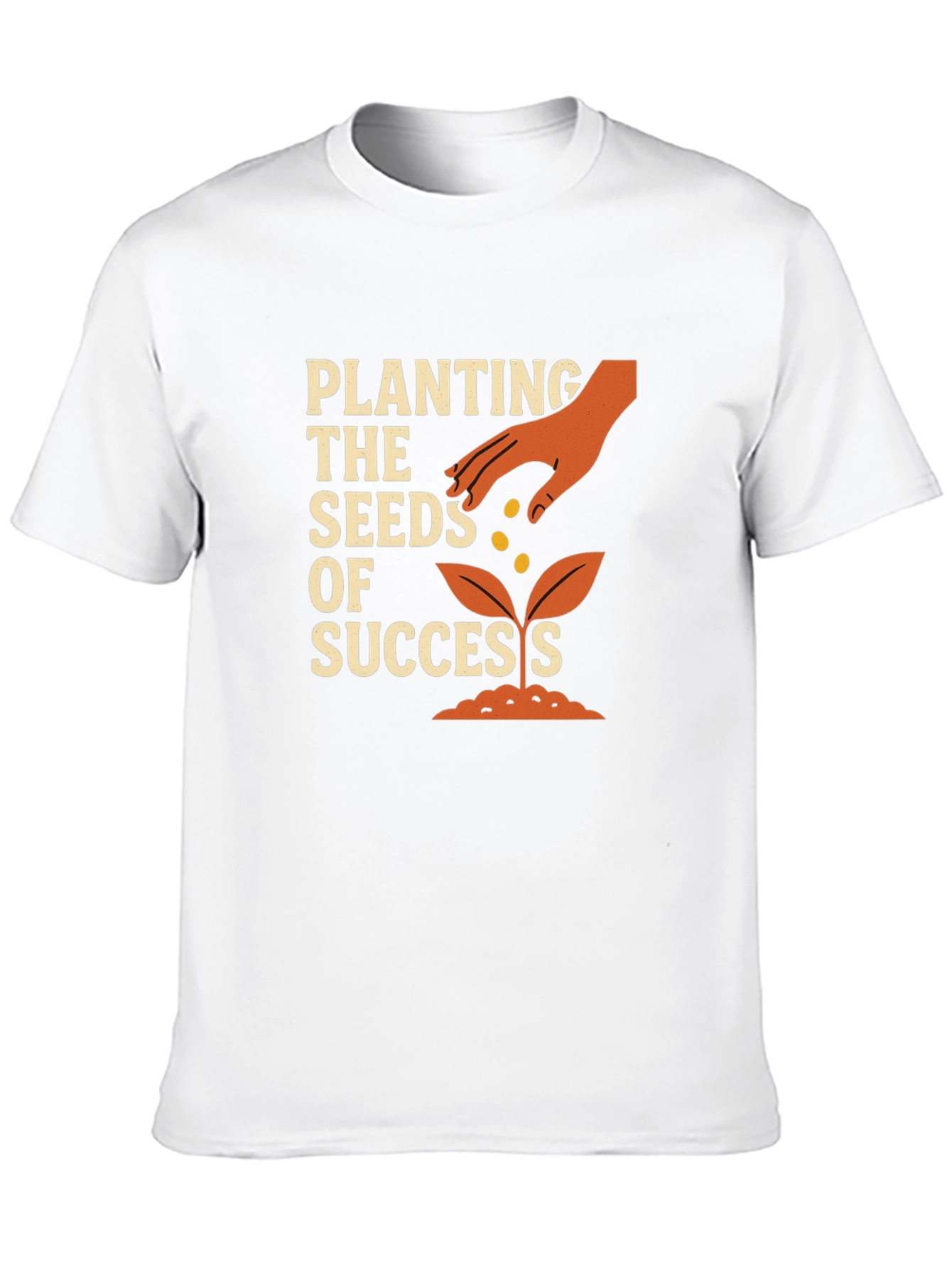 Planting Seeds of Success Graphic T-Shirt