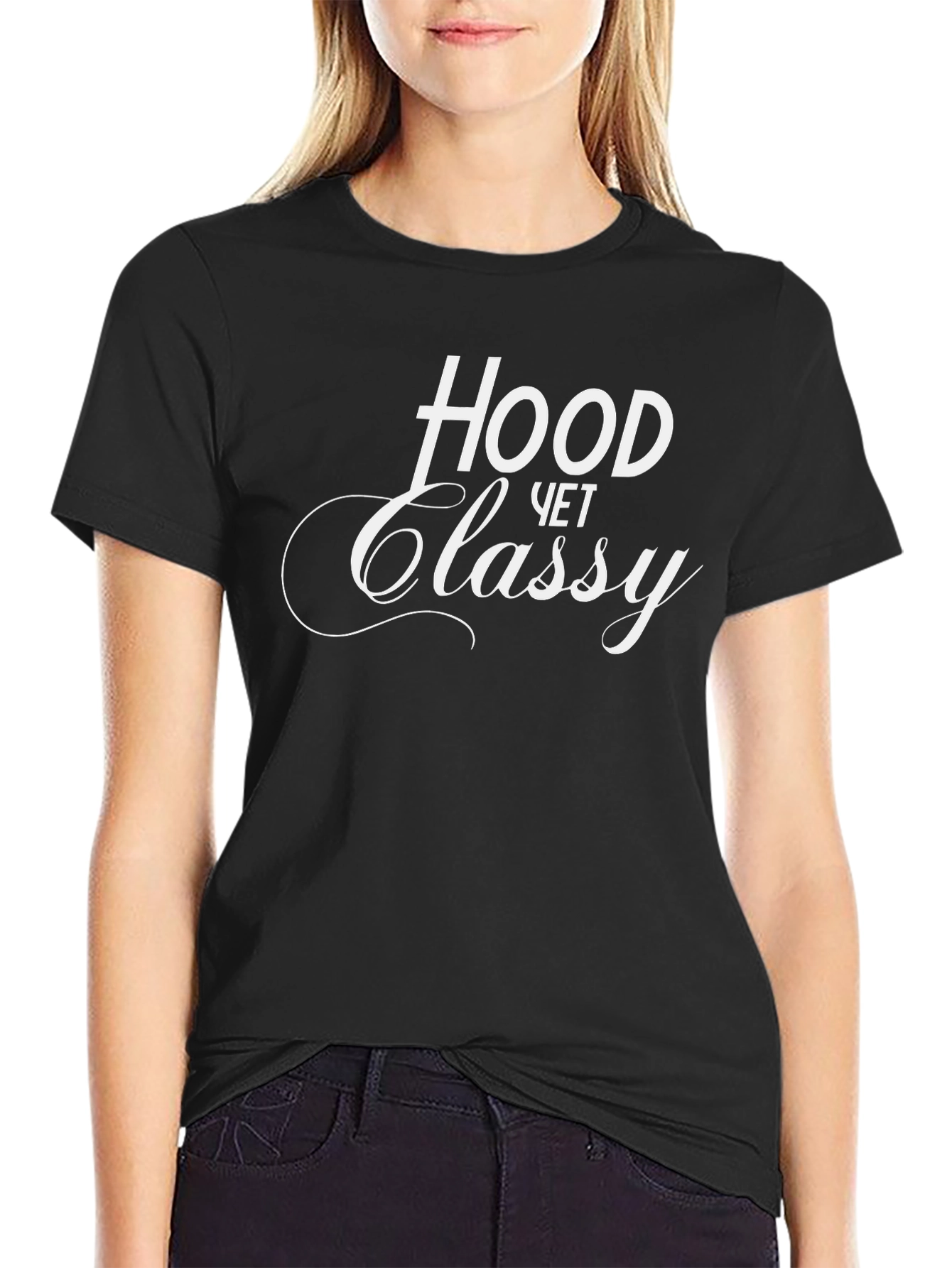 Hood Yet Classy Black T-Shirt