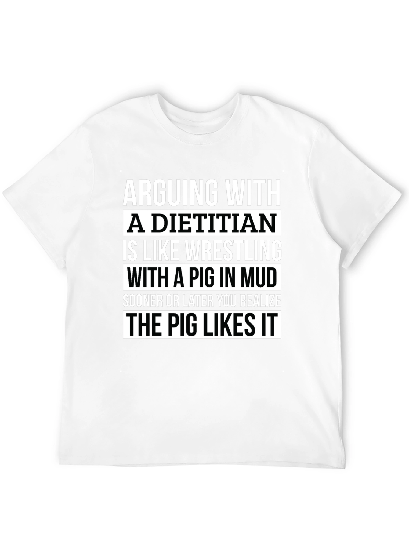 Dietitian Pig Wrestling T-Shirt