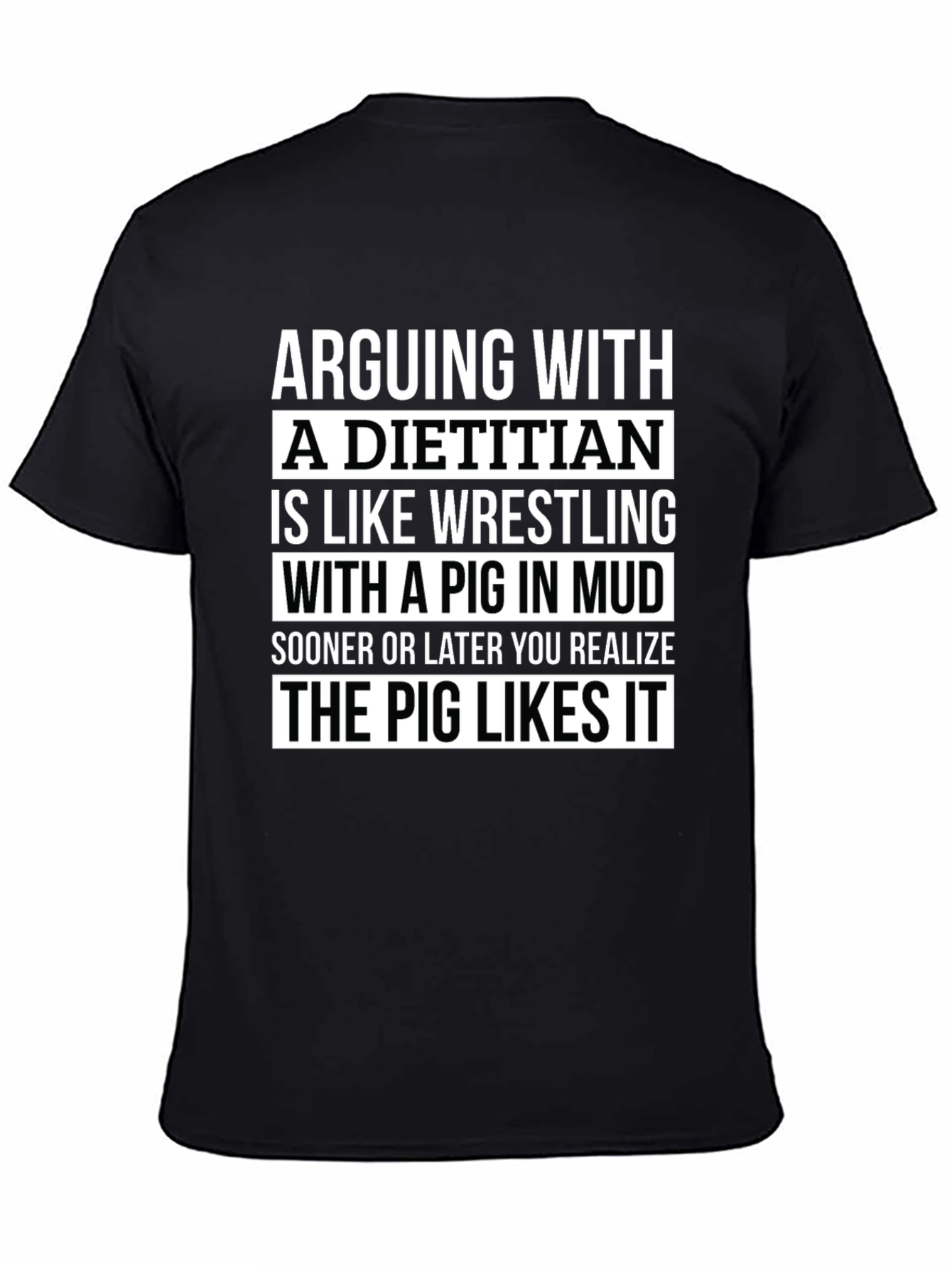 Dietitian Pig Wrestling T-Shirt