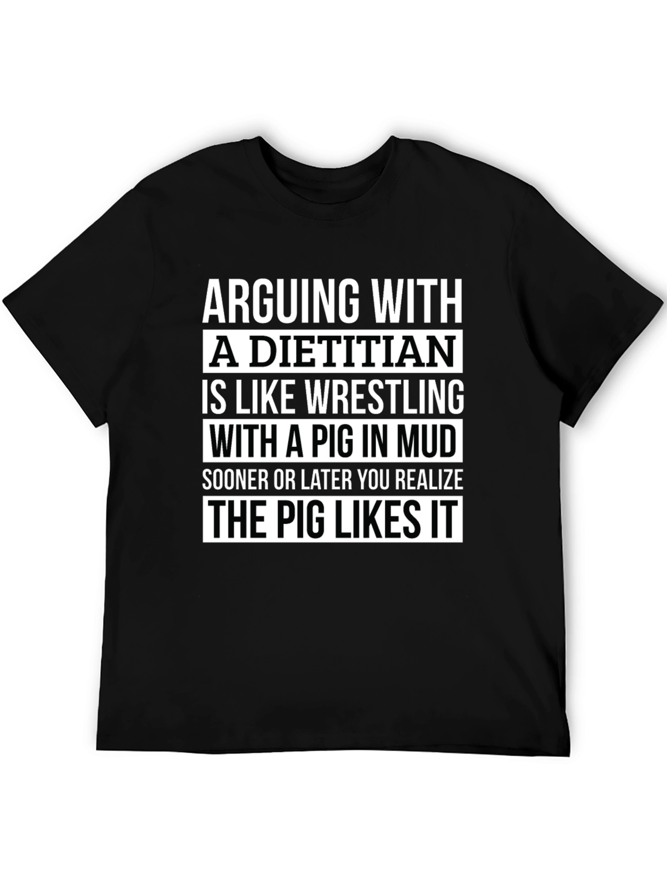 Dietitian Pig Wrestling T-Shirt