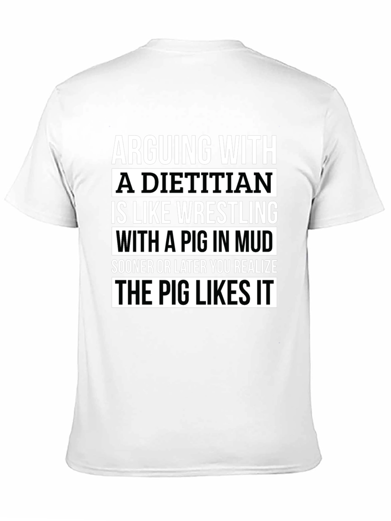 Dietitian Pig Wrestling T-Shirt