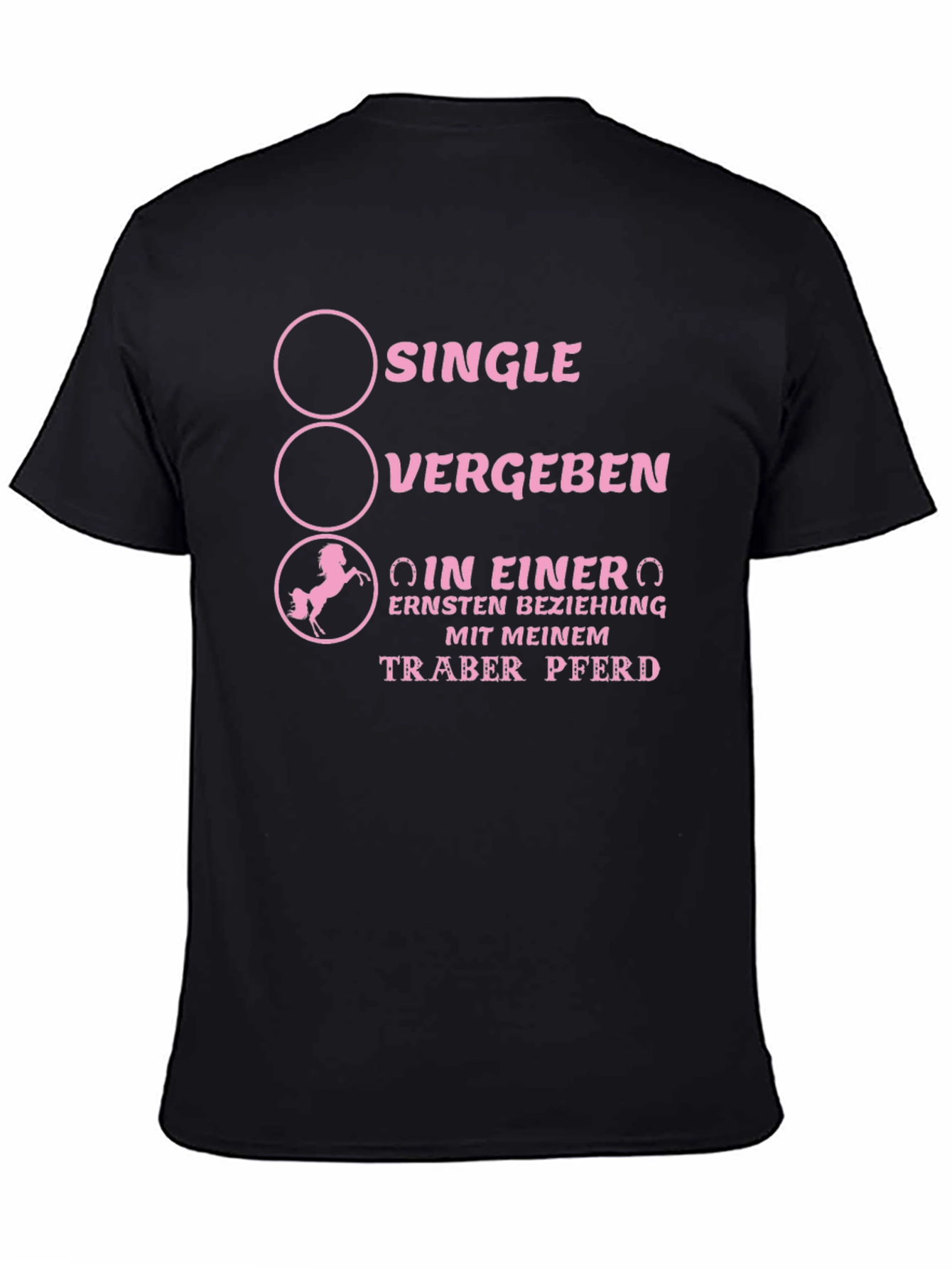 Single/Vergeben Horse Lover T-Shirt