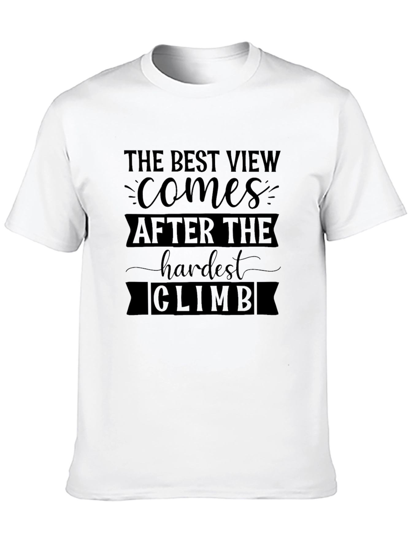 Inspirational Climb Graphic T-Shirt - The Best View