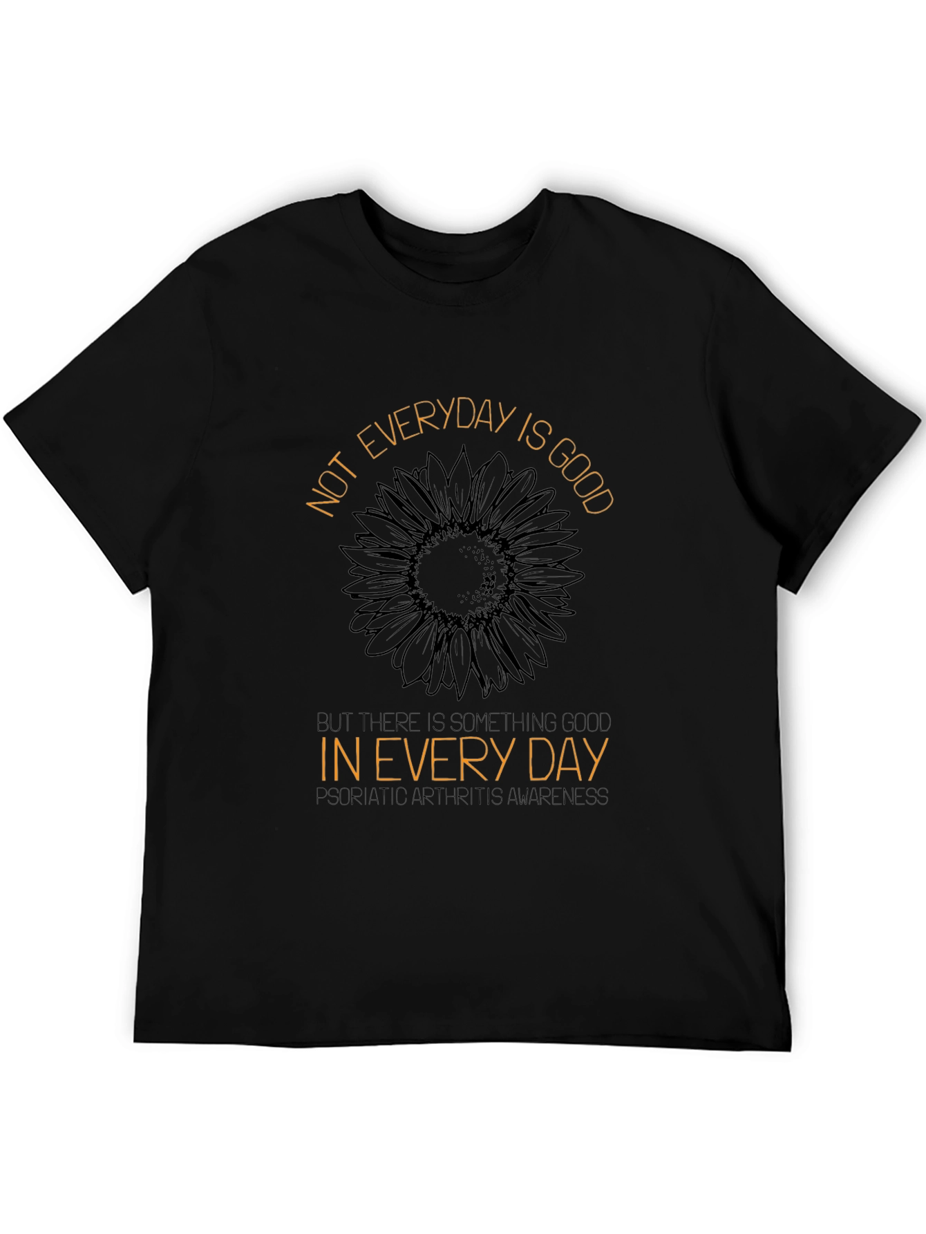 Sunflower Awareness Tee: Not Everyday Is Good
