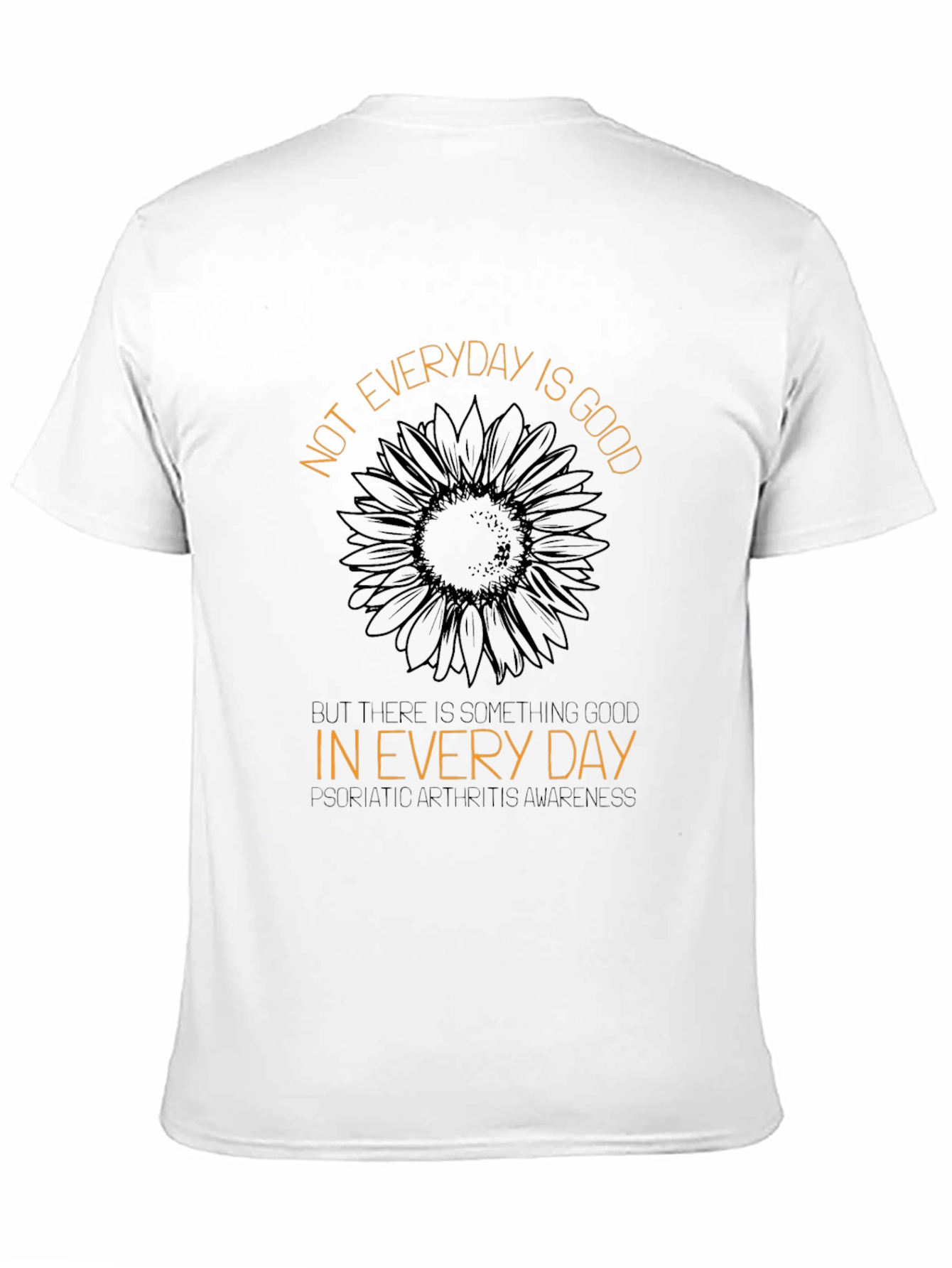 Sunflower Awareness Tee: Not Everyday Is Good
