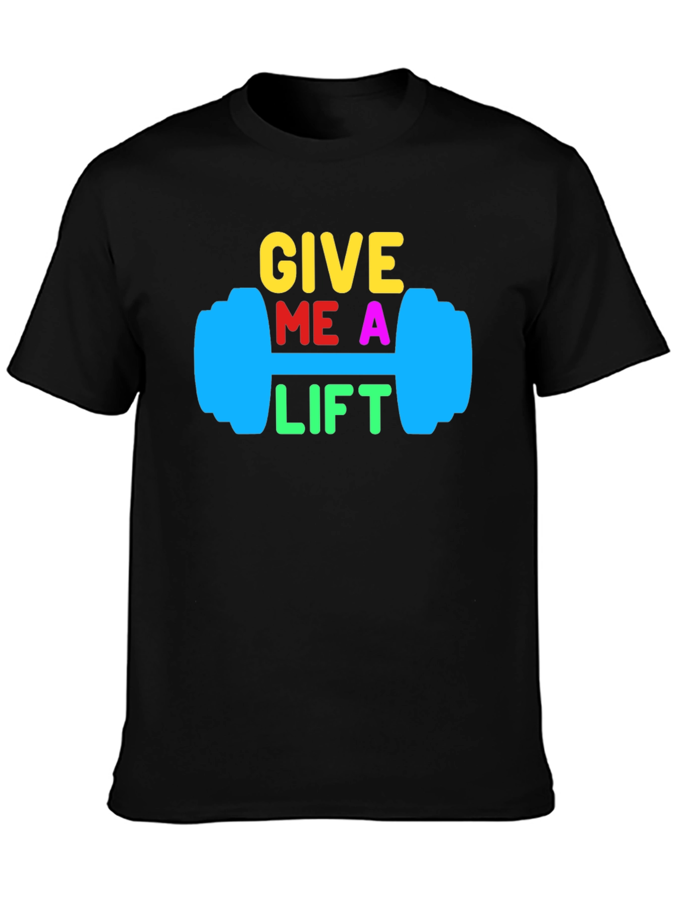 Give Me a Lift Black Graphic Tee