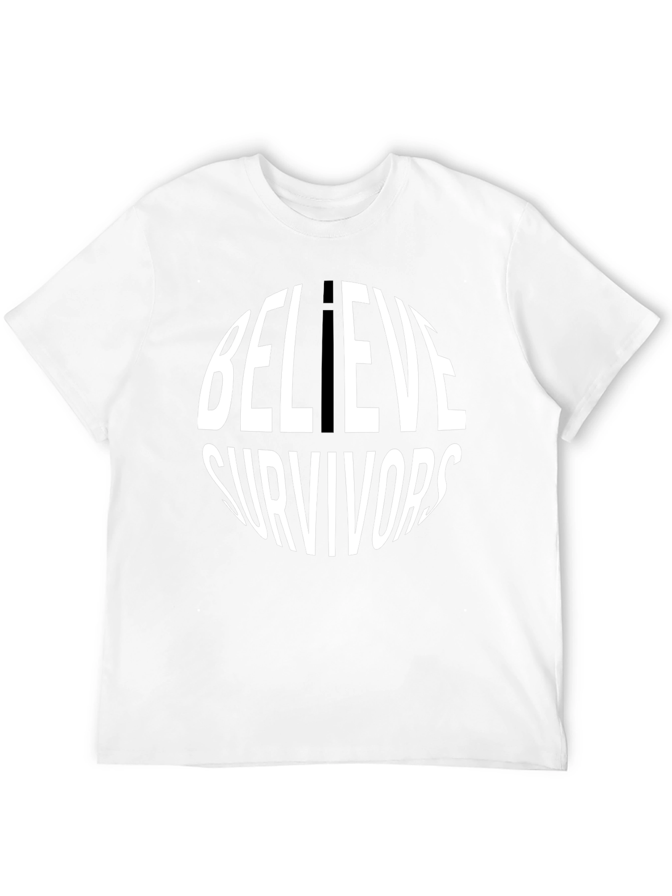 Believe Survivors T-Shirt - Round Text Design