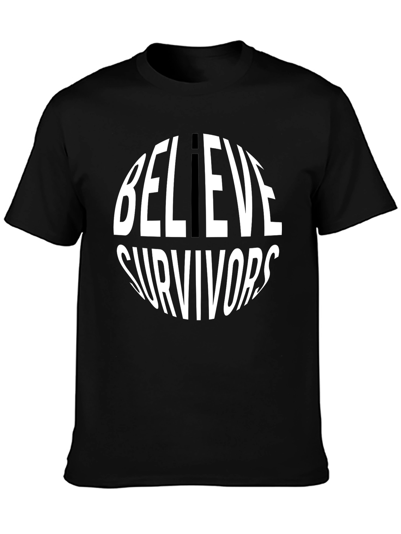 Believe Survivors T-Shirt - Round Text Design
