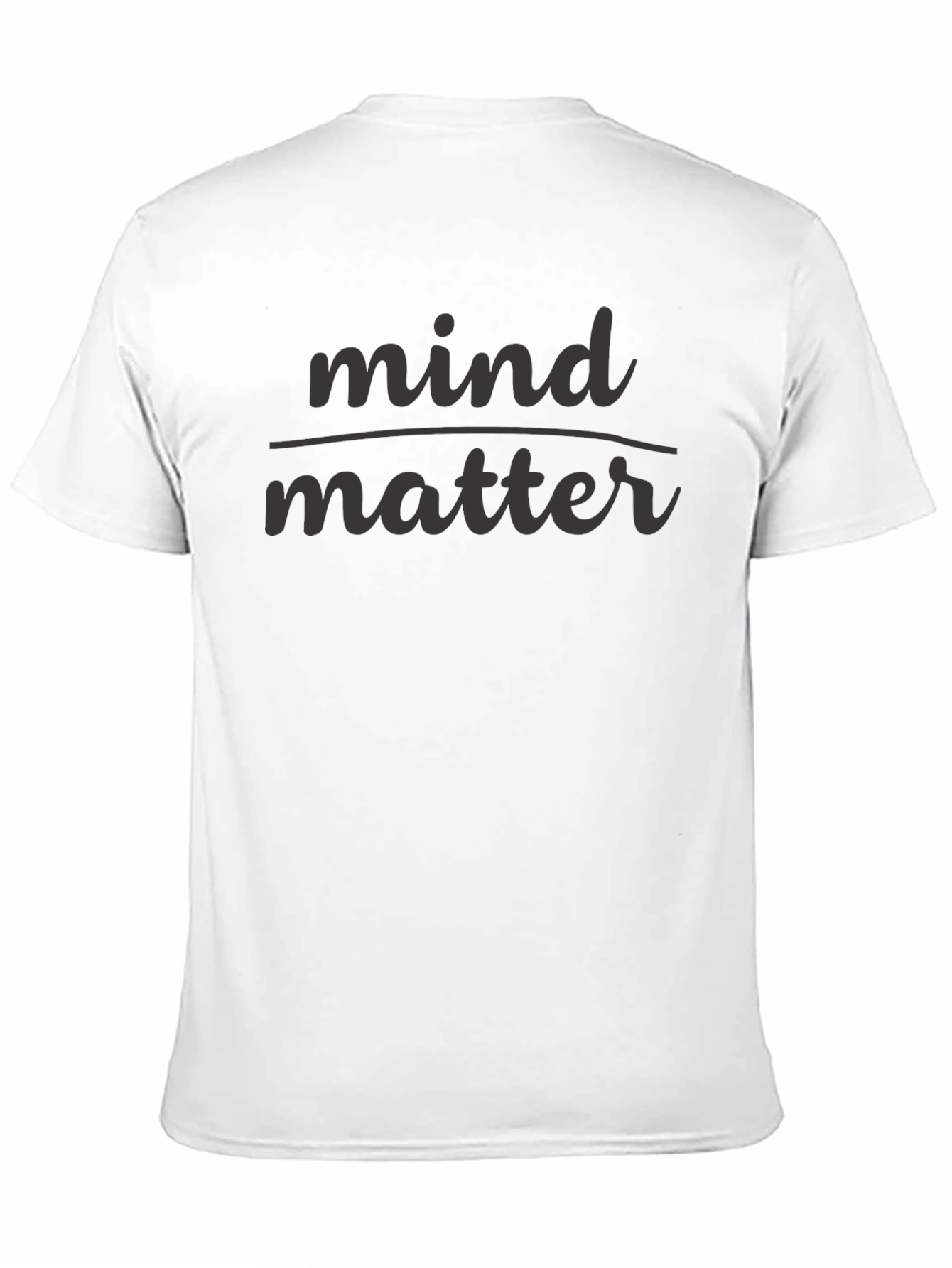 Mind Over Matter Graphic Tee - Unisex Cotton T-Shirt