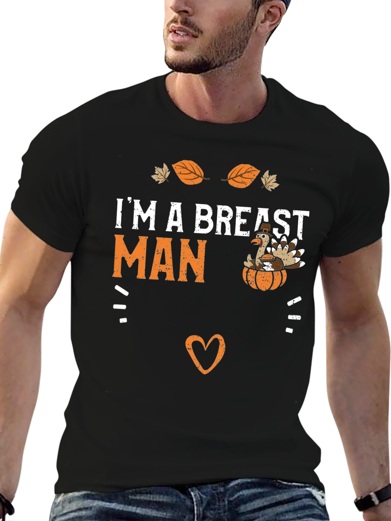Im a Breast Man Thanksgiving T-Shirt