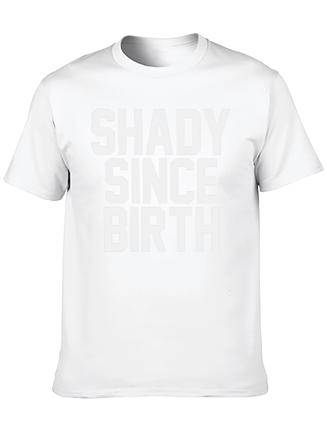 Shady Since Birth Black T-Shirt