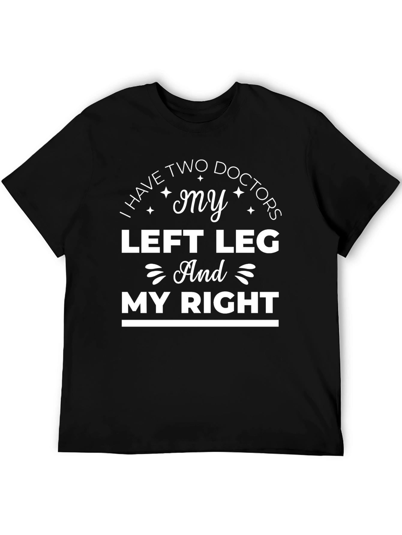 Two Doctor Leg Humor T-Shirt