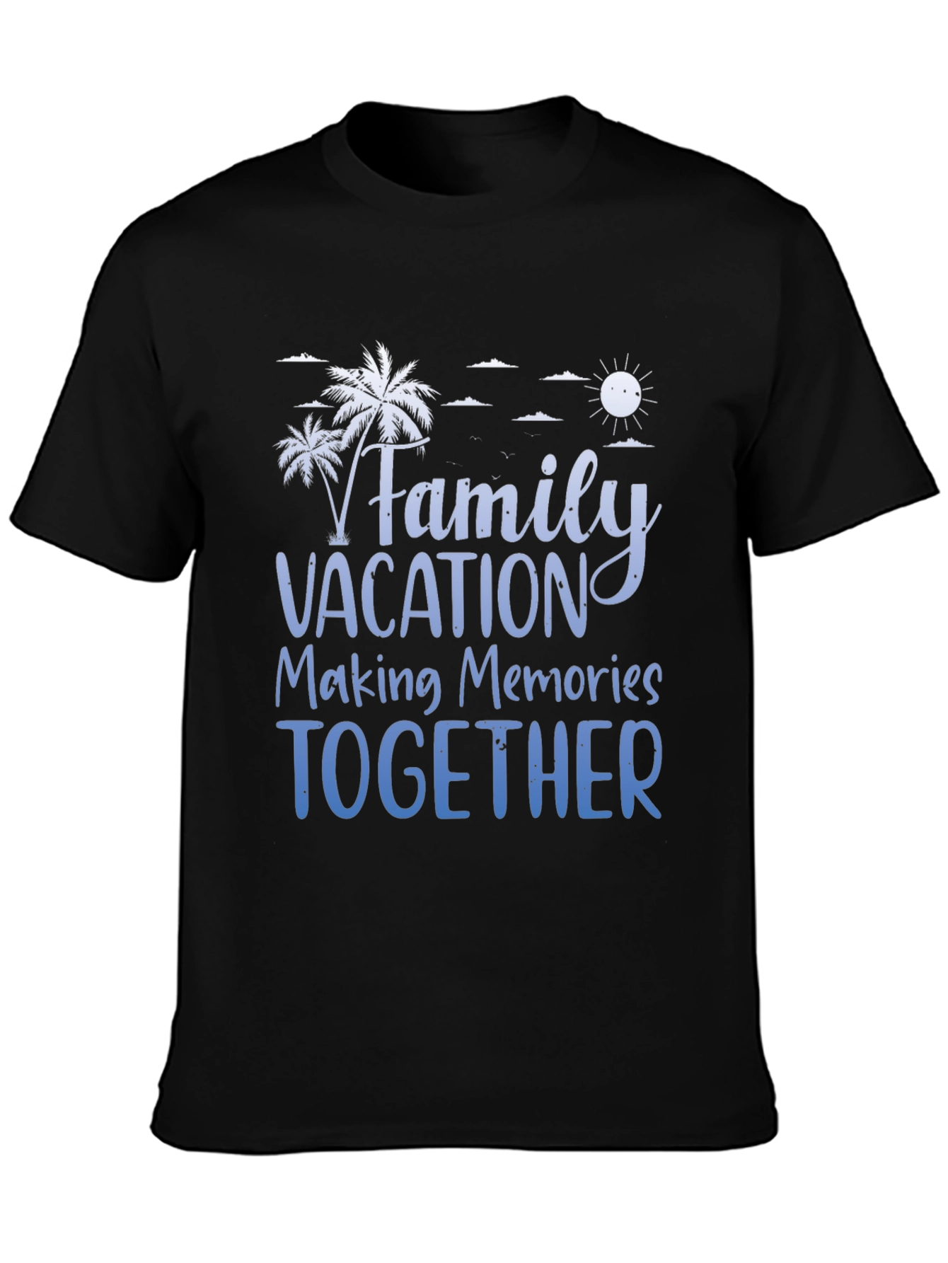 Family Vacation T-Shirt: Making Memories Together