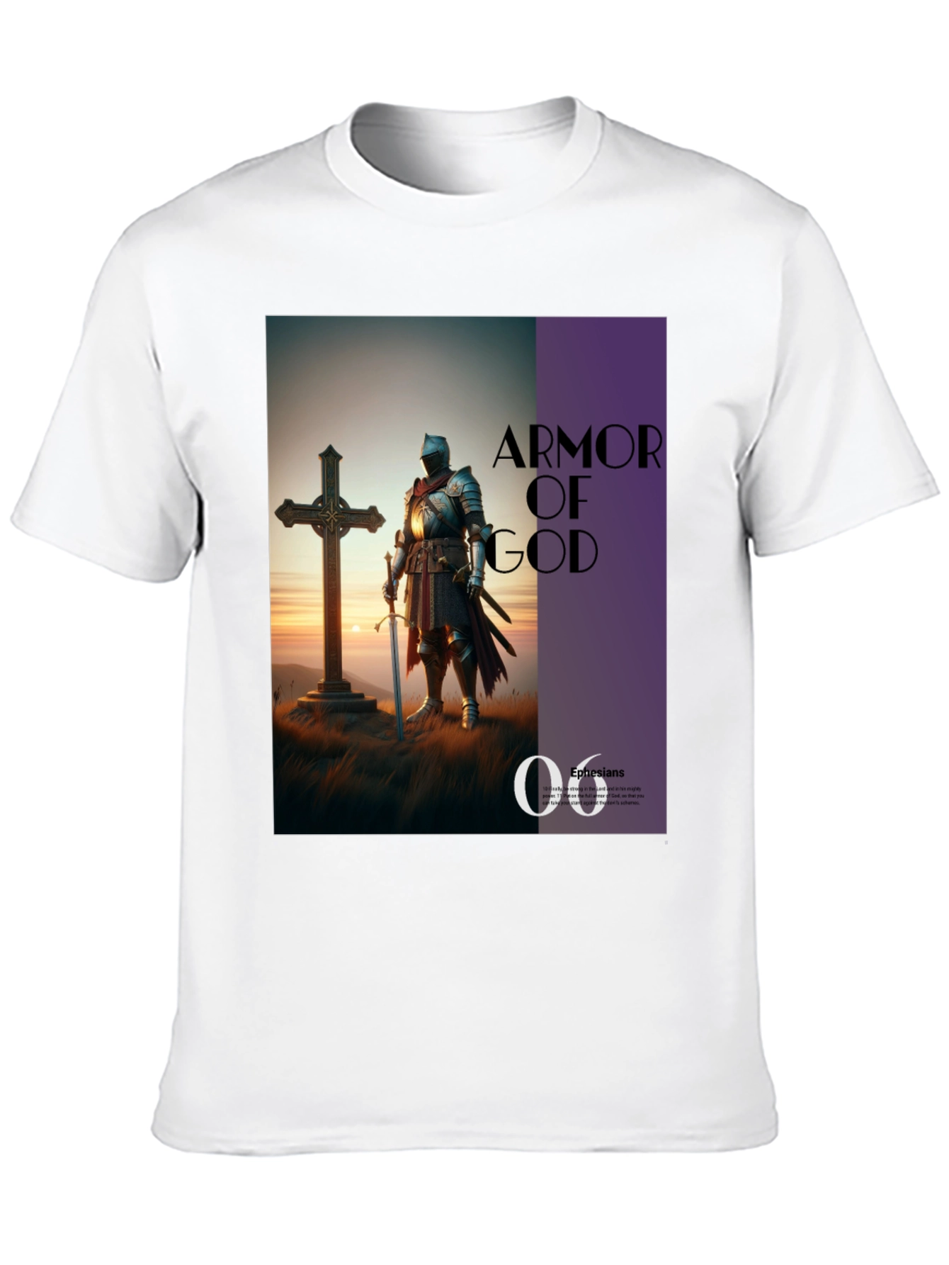 Armor of God T-Shirt - Ephesians 6:11