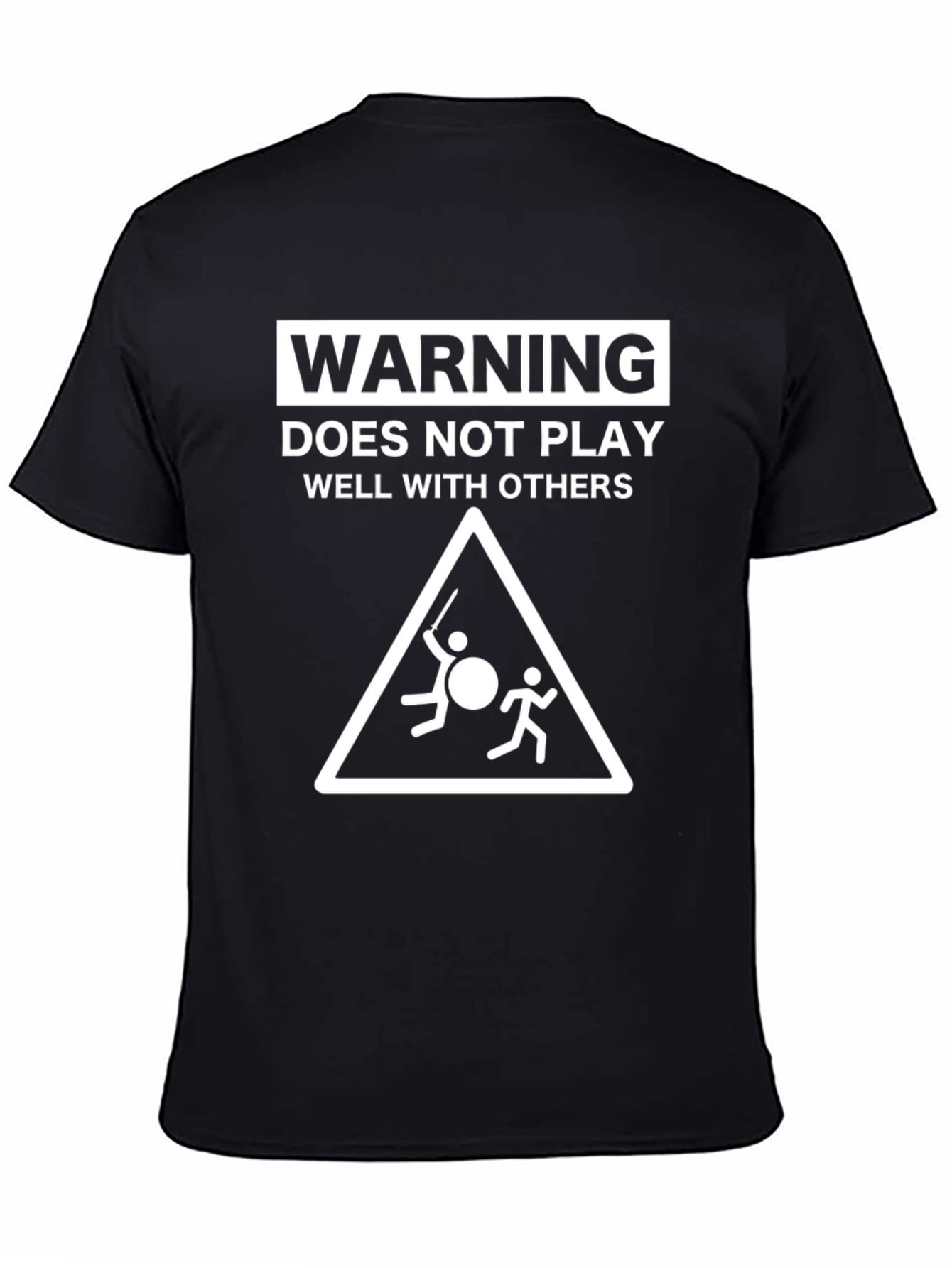 Warning: Does Not Play Well With Others Graphic Tee