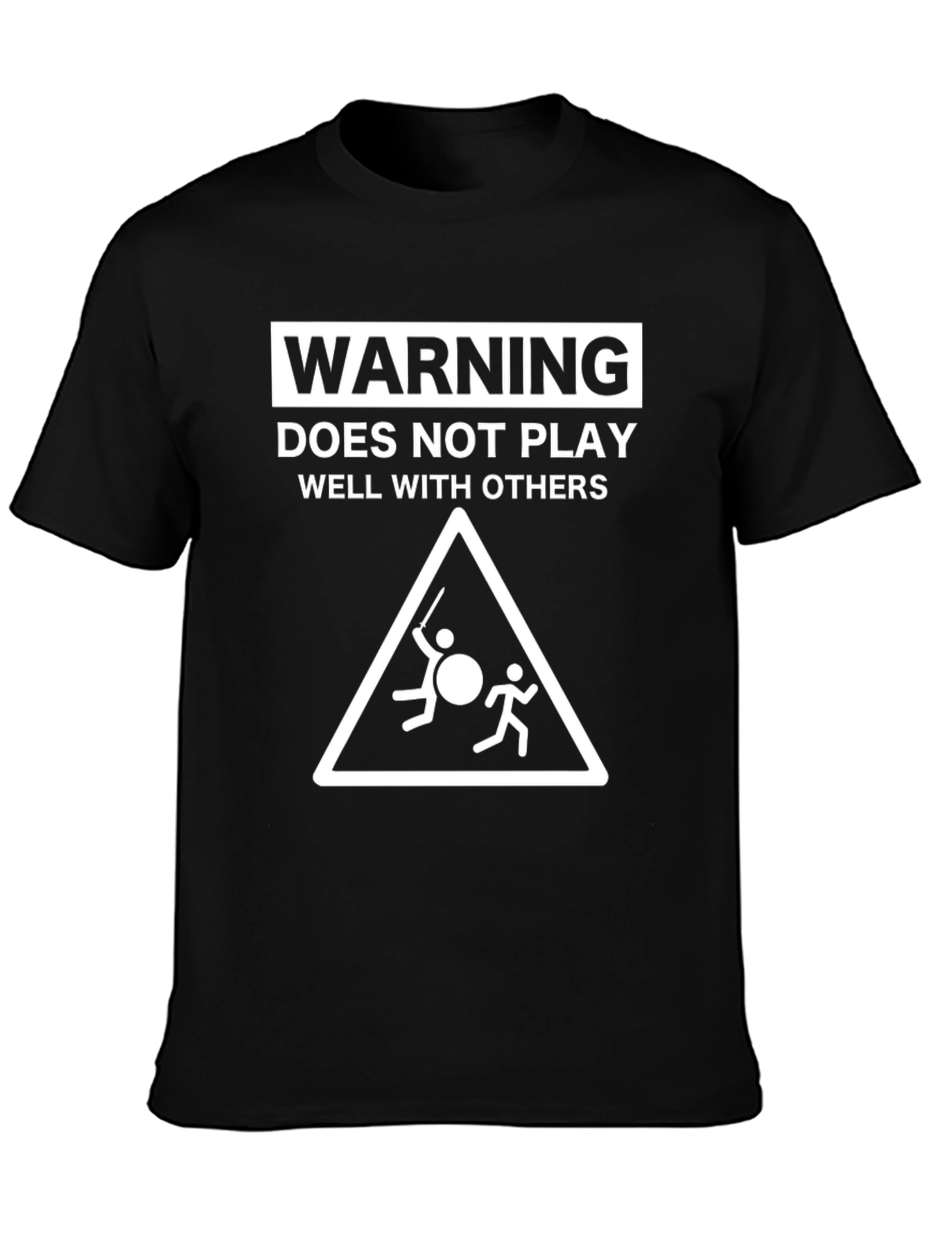Warning: Does Not Play Well With Others Graphic Tee
