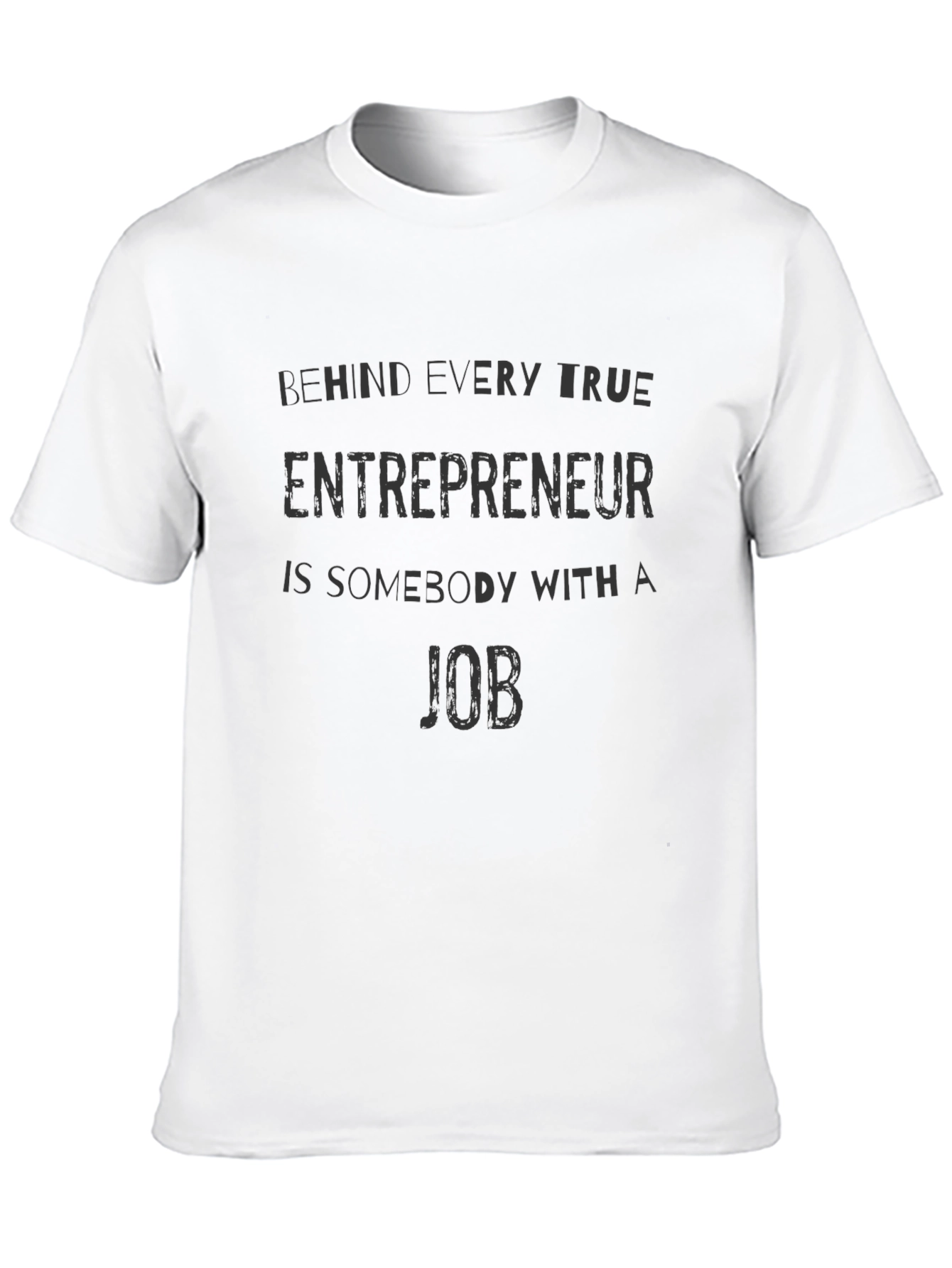 Entrepreneur Job Black T-Shirt Funny
