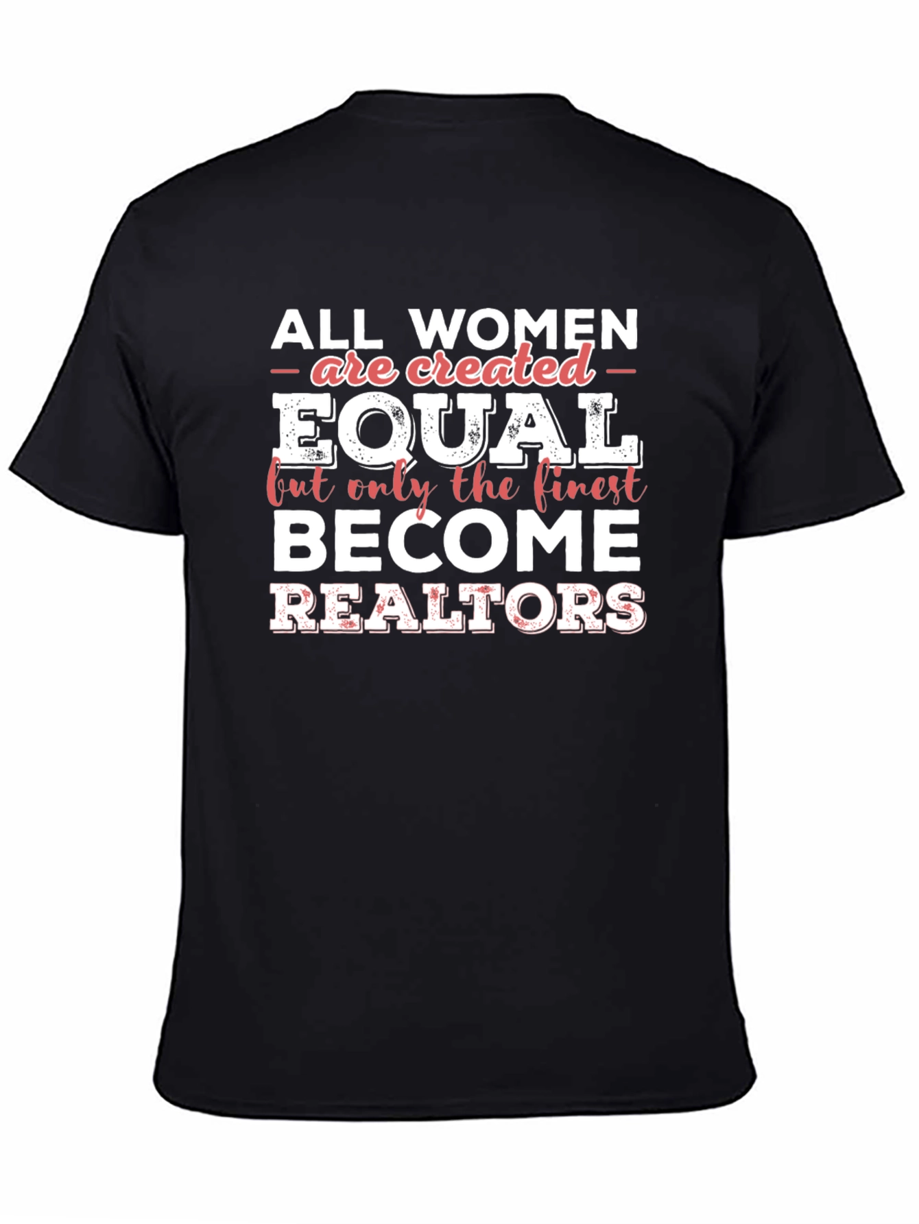 Finest Realtors Womens T-Shirt