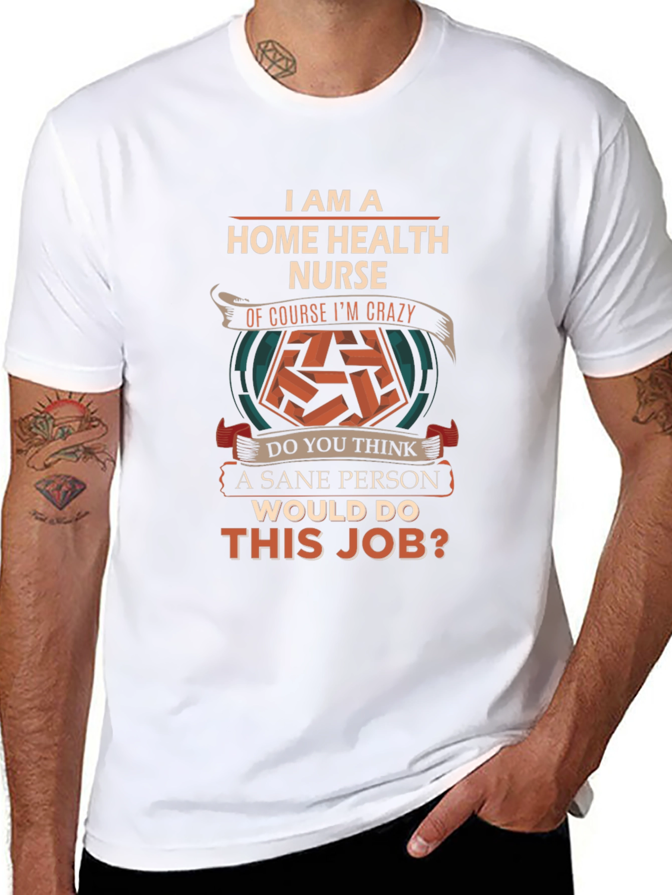 Home Health Nurse Crazy Job T-Shirt