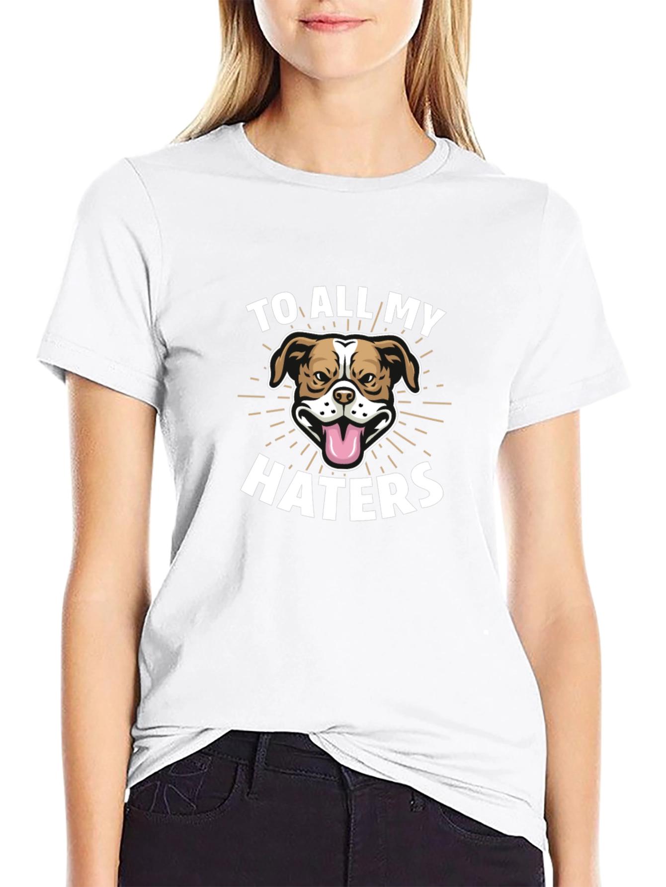 To All My Haters Dog Graphic Tee