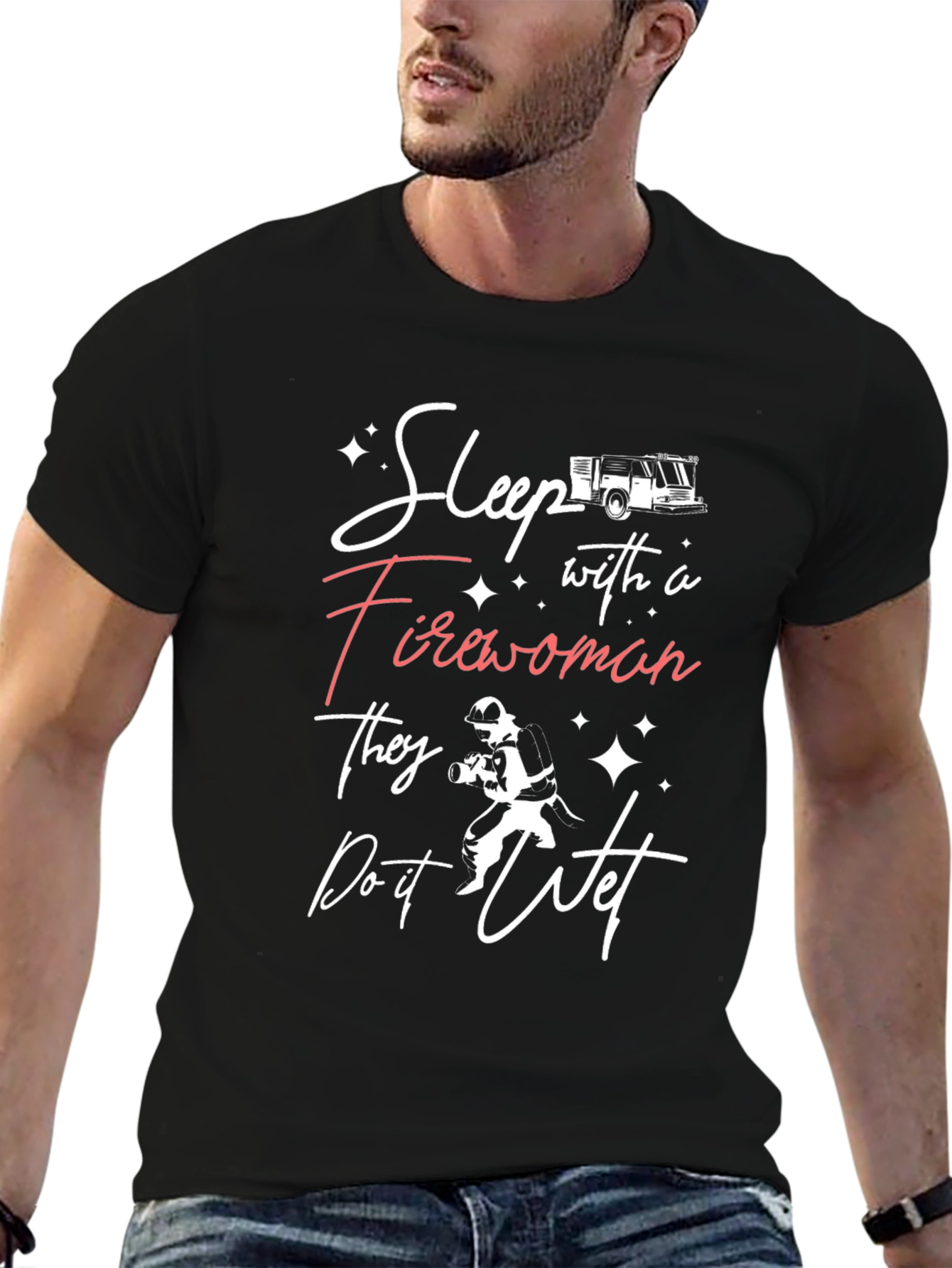 Sleep With a Firewoman T-Shirt