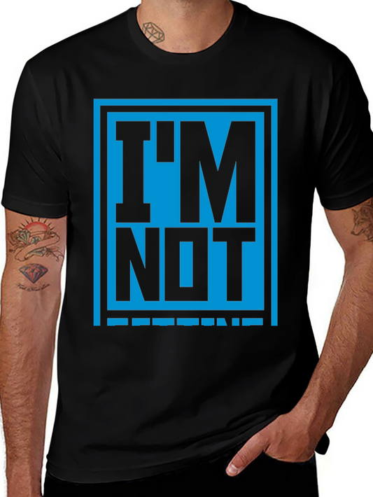 Im Not Legend Graphic Tee