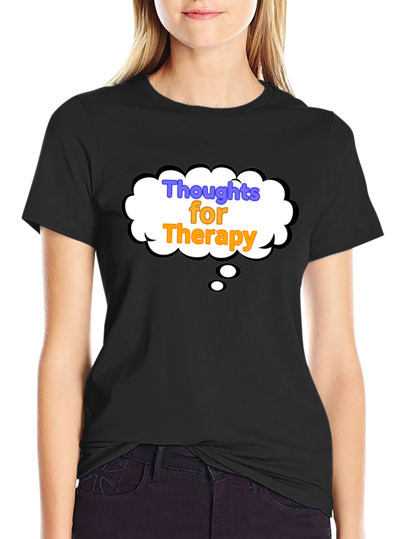 Thoughts for Therapy Black T-Shirt
