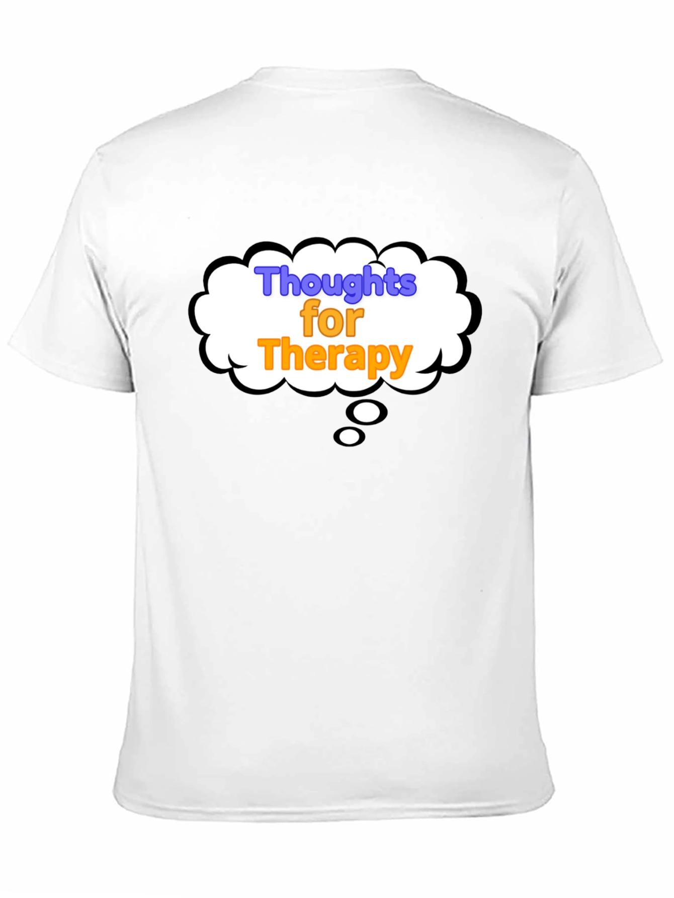 Thoughts for Therapy Black T-Shirt