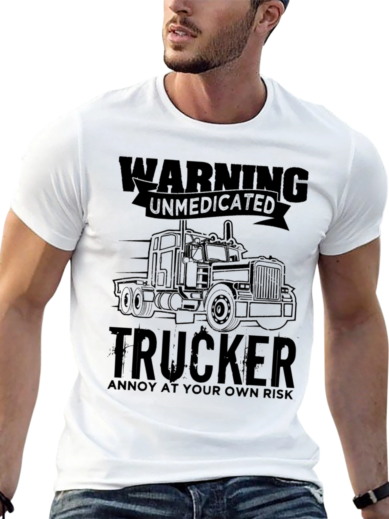 Warning Unmedicated Trucker T-Shirt